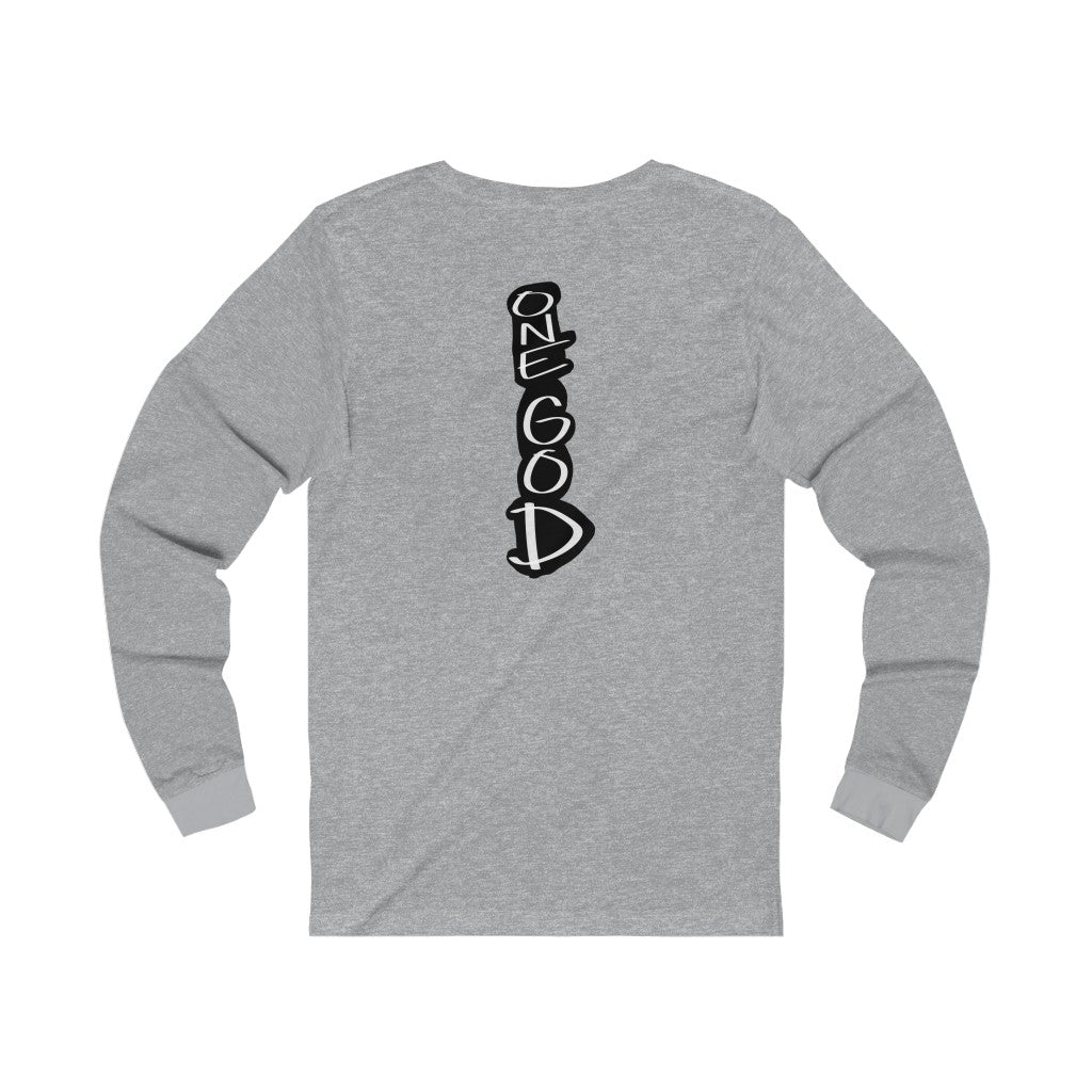 Prayer Works One God The Brand Long Sleeve