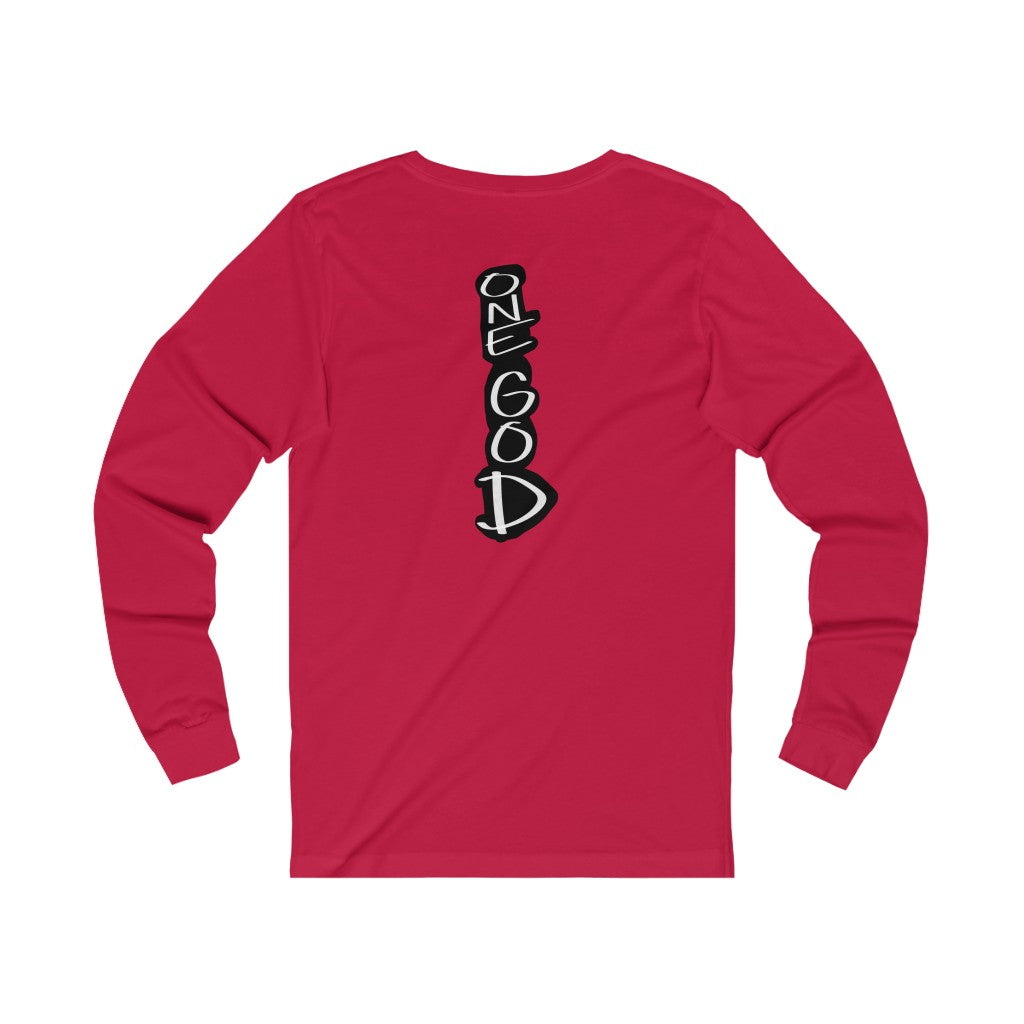 Prayer Works One God The Brand Long Sleeve