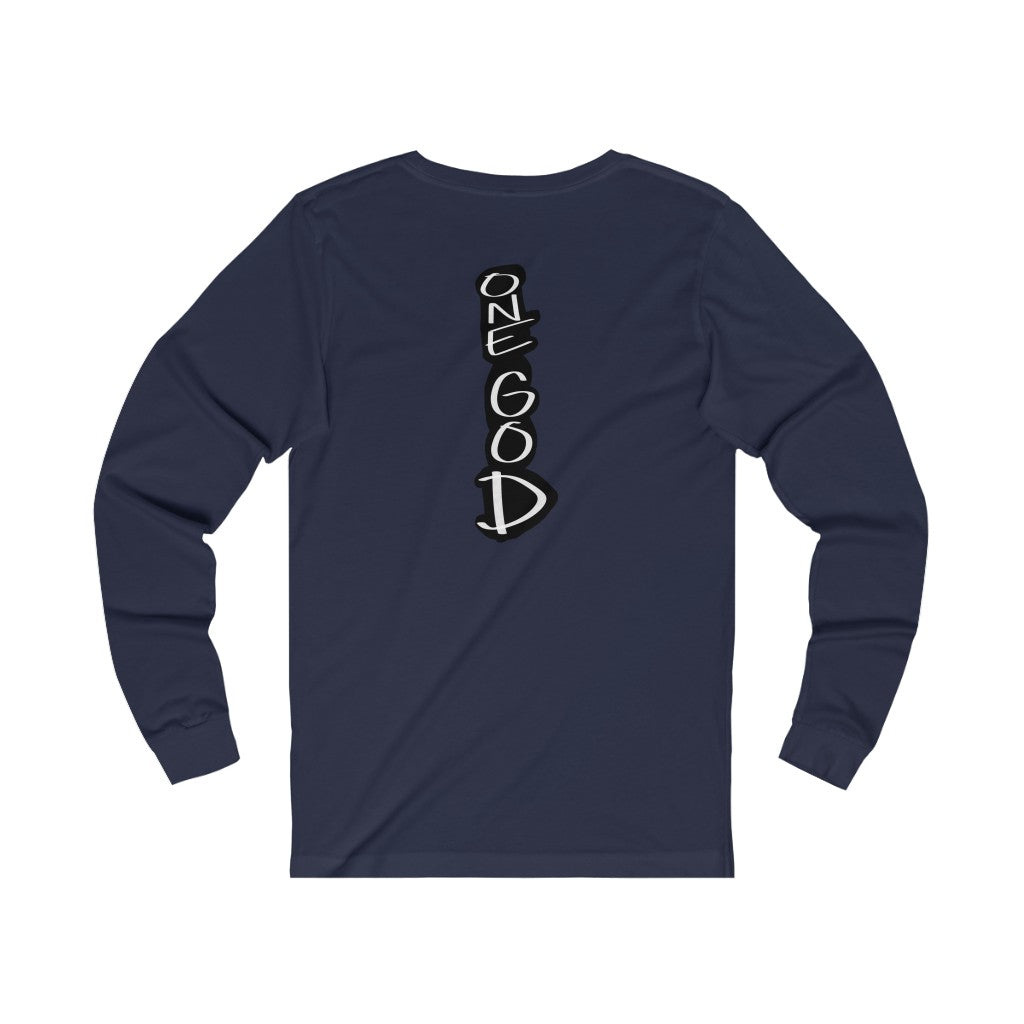 Prayer Works One God The Brand Long Sleeve