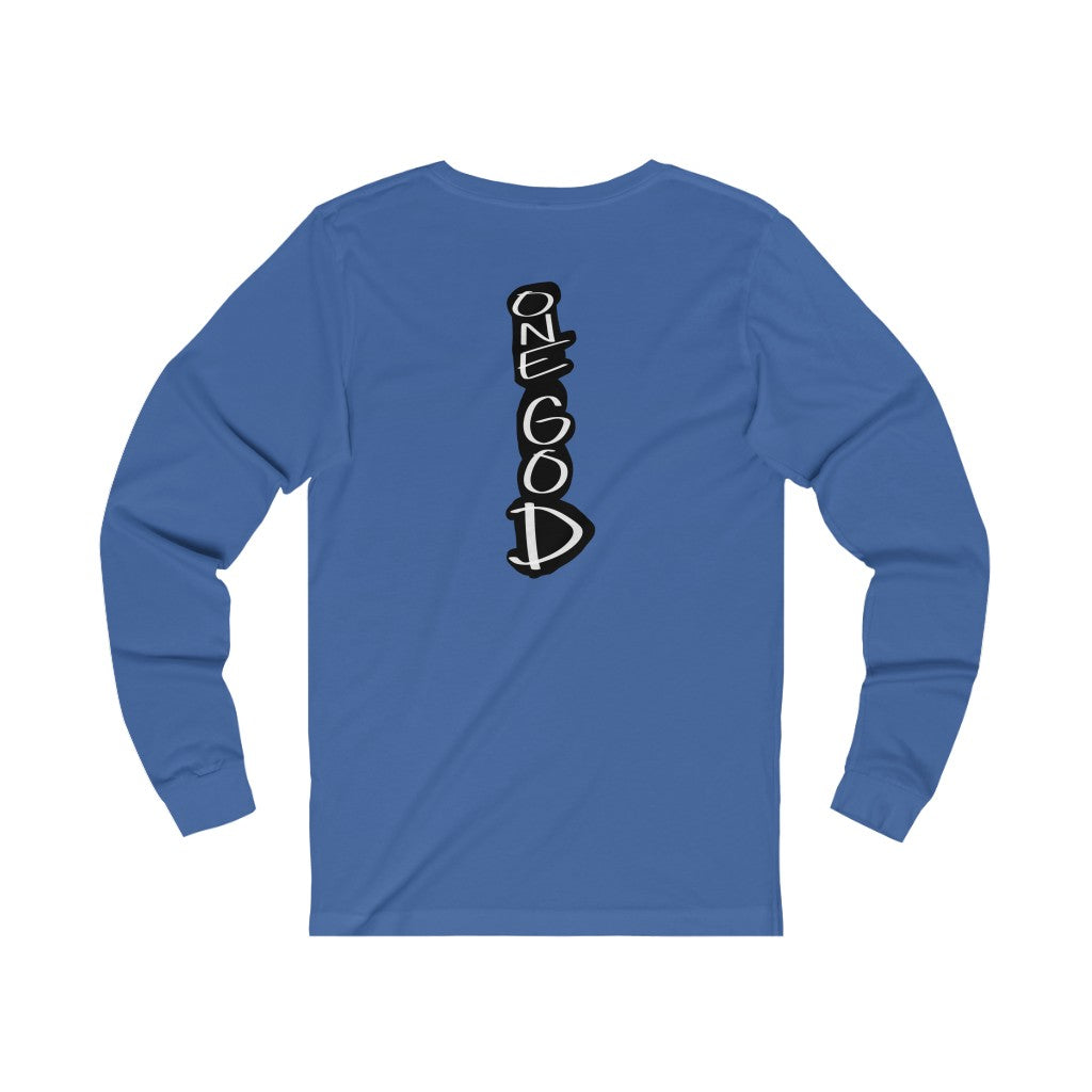 Prayer Works One God The Brand Long Sleeve
