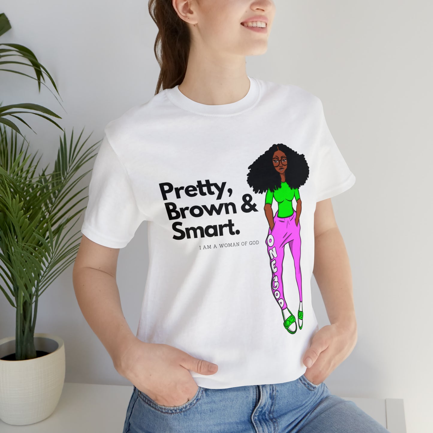 Pretty Brown & Smart One God The Brand T-Shirt