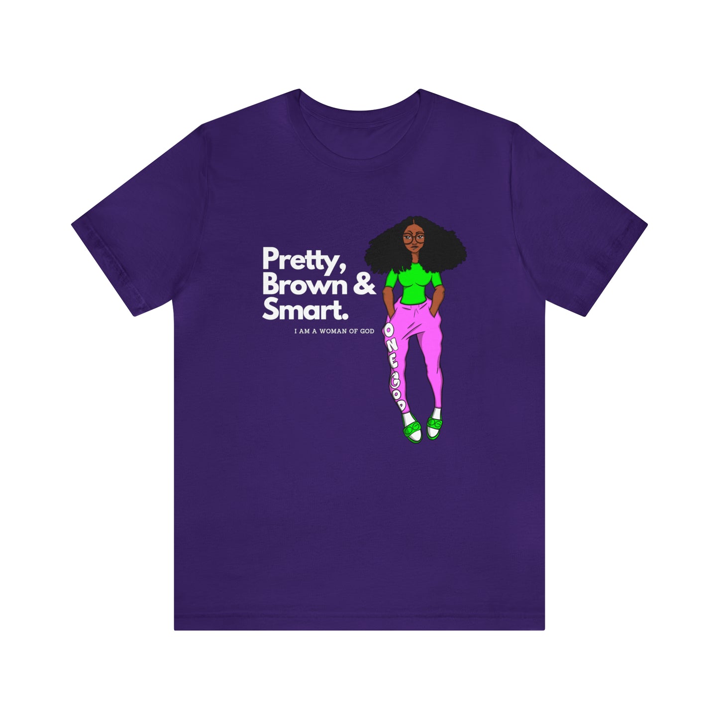 Pretty Brown & Smart One God The Brand T-Shirt