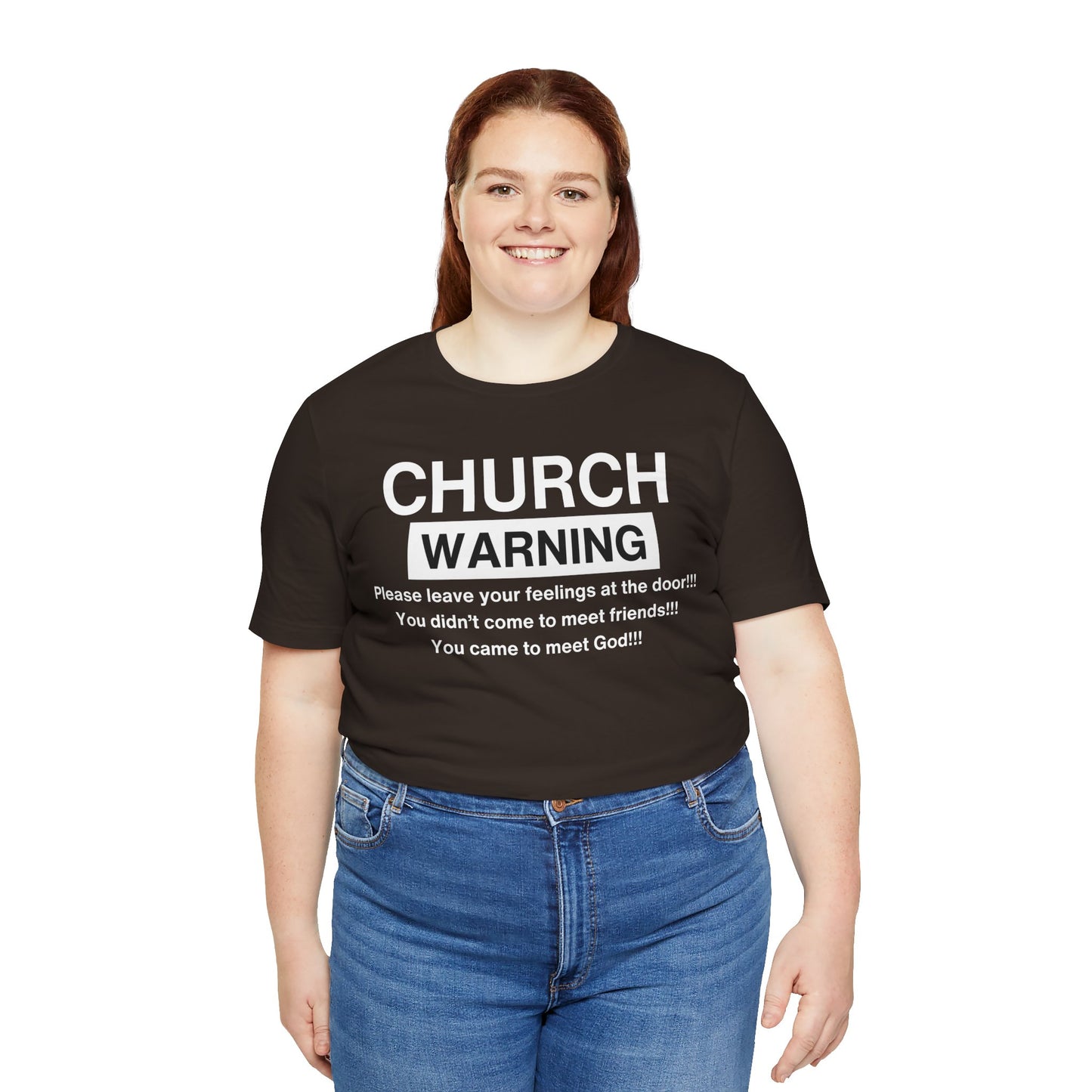 Church Warning One God The Brand T-Shirt