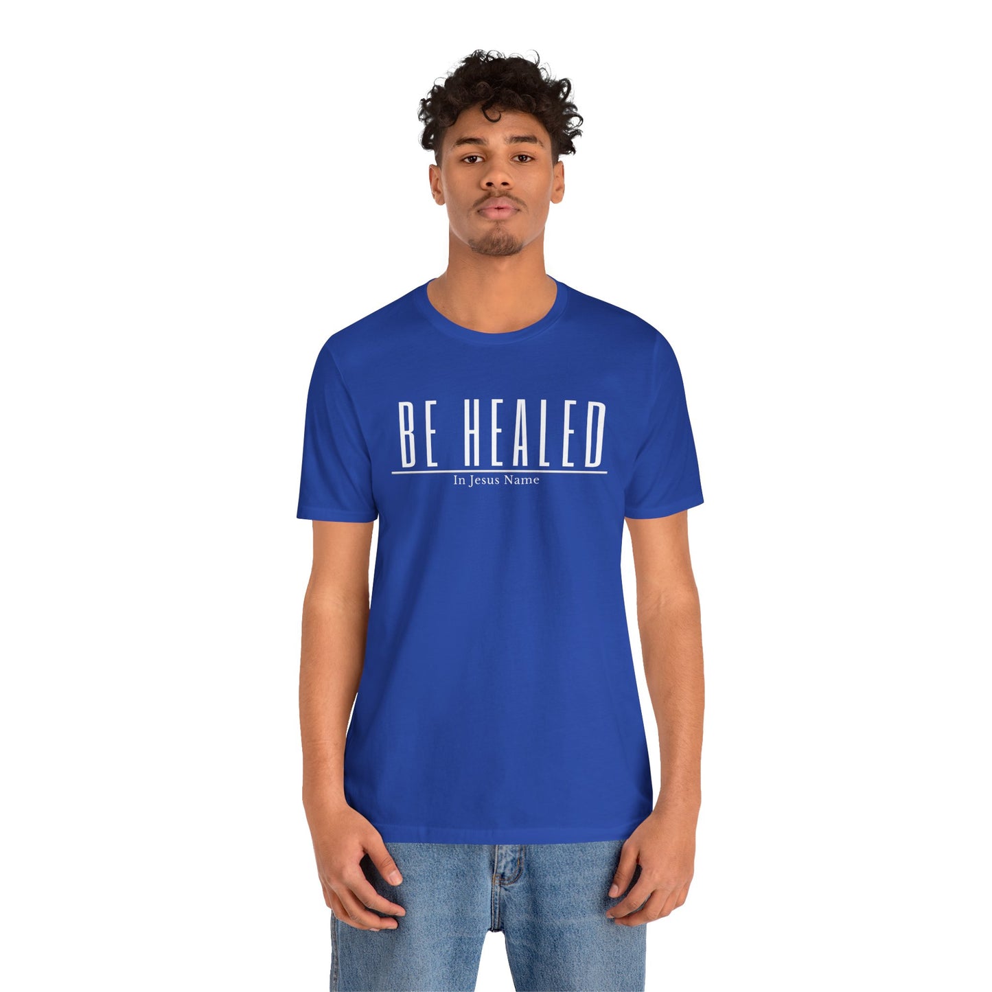 Be Healed One God The Brand T-Shirt