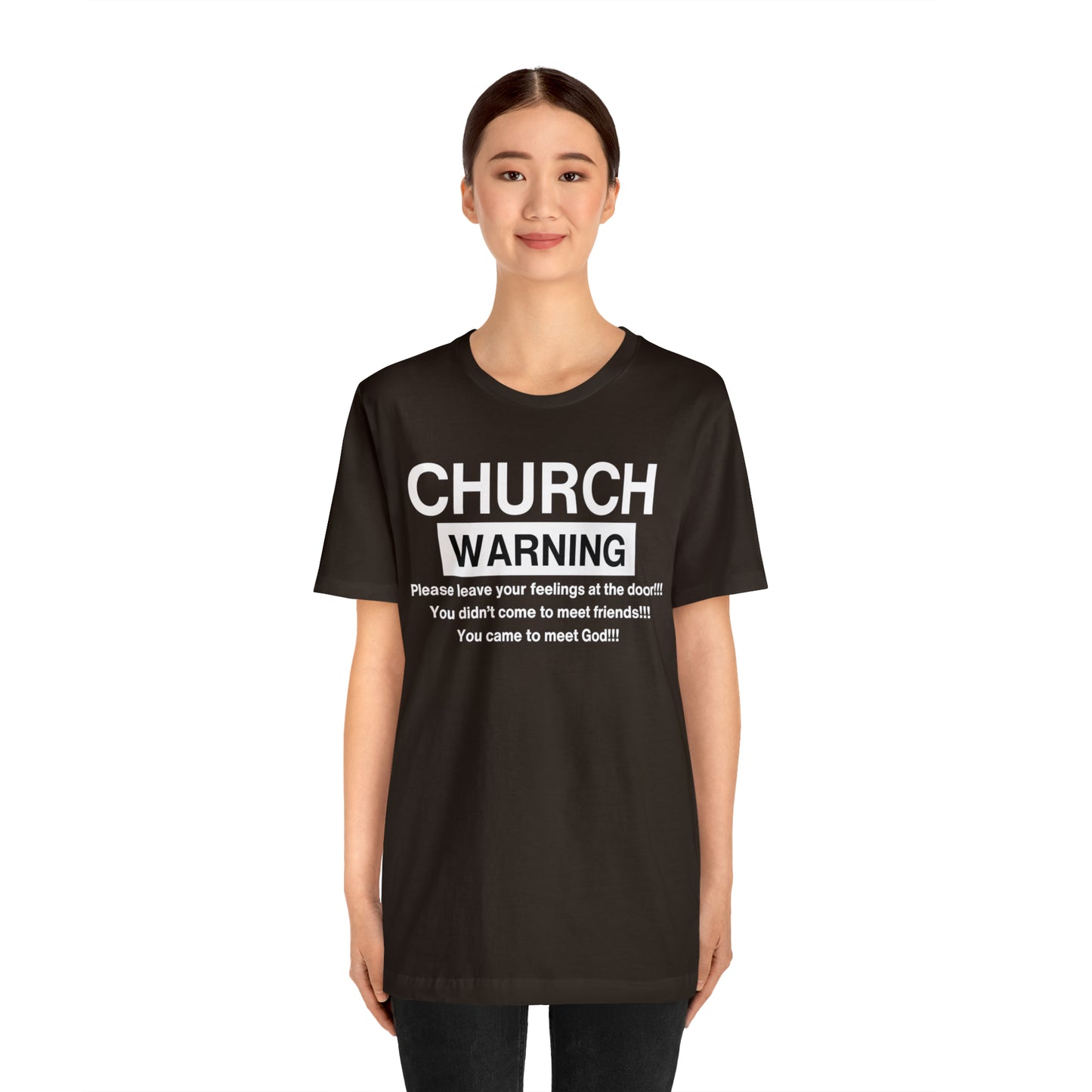 Church Warning One God The Brand T-Shirt