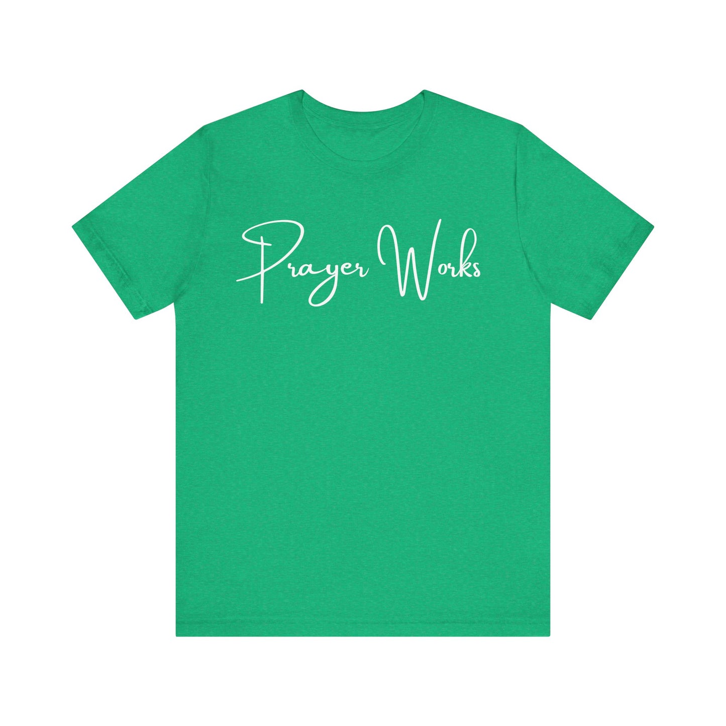 Prayer Works One God The Brand T-Shirt