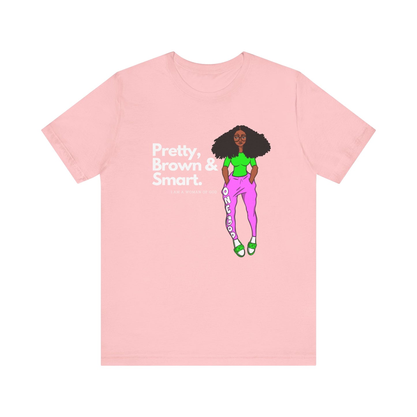 Pretty Brown & Smart One God The Brand T-Shirt