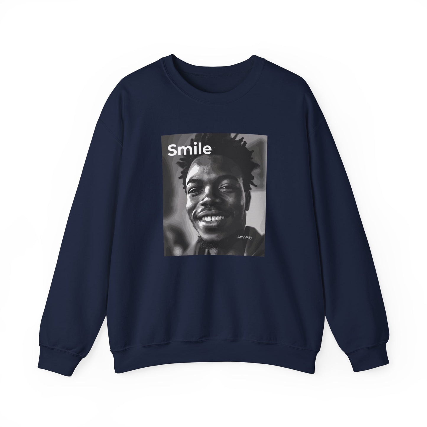 Smile Anyway One God the Brand Sweatshirt