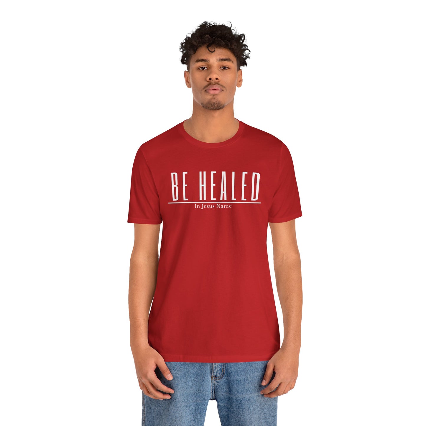 Be Healed One God The Brand T-Shirt