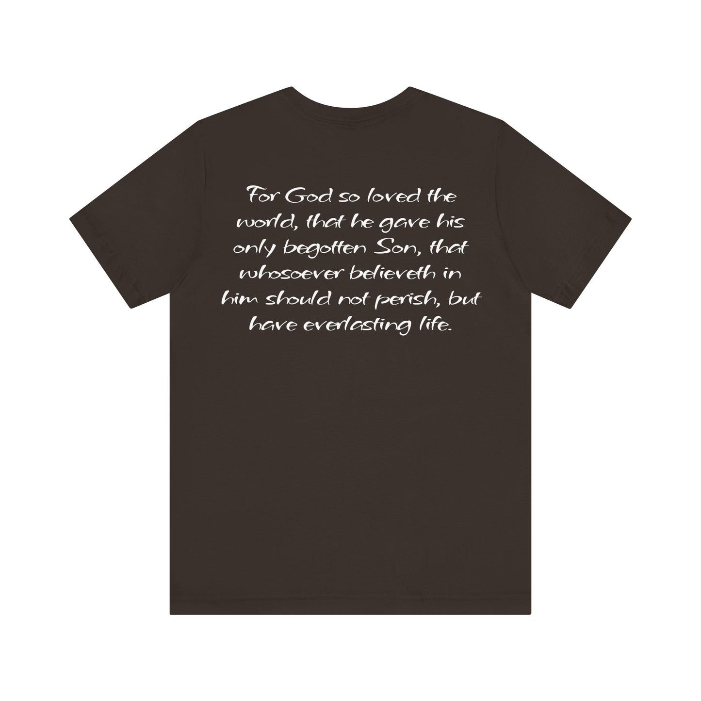 John 3:16 One God The Brand T-Shirt