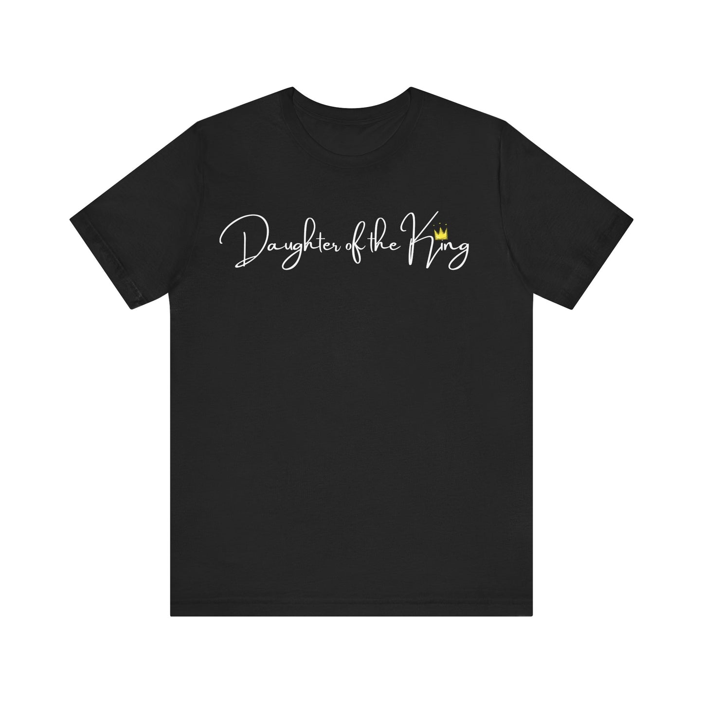 Daughter of the King One God The Brand T-Shirt