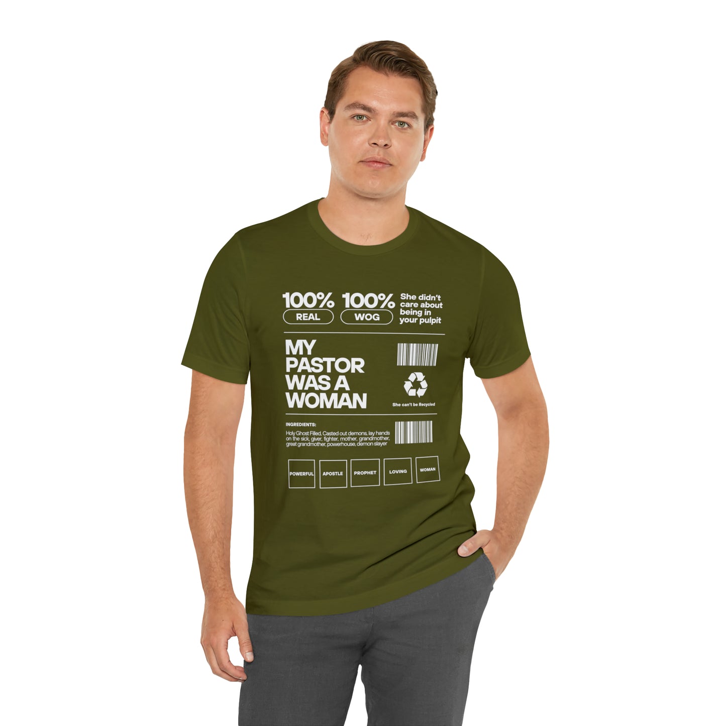 My Pastor was a Woman One God The Brand T-Shirt