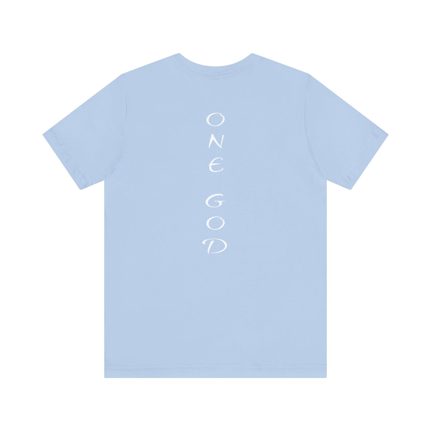 Daughter of the King One God The Brand T-Shirt