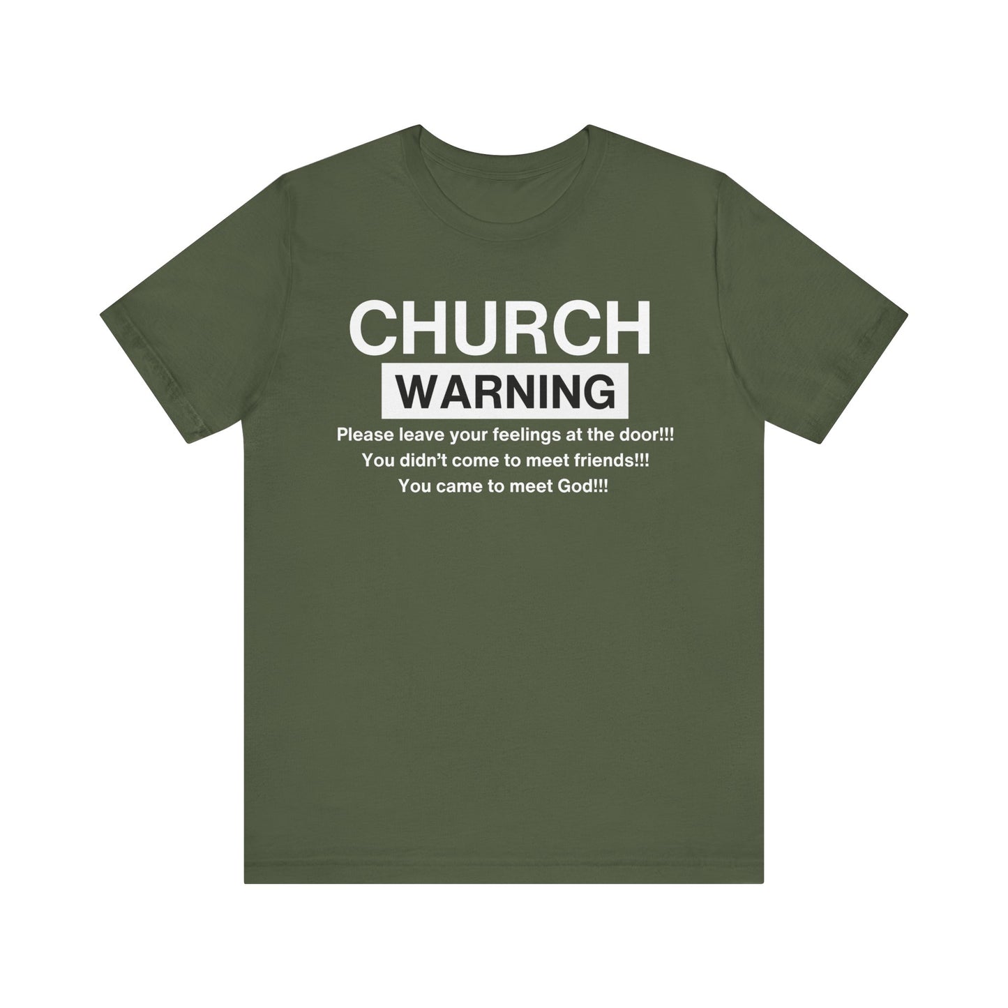 Church Warning One God The Brand T-Shirt