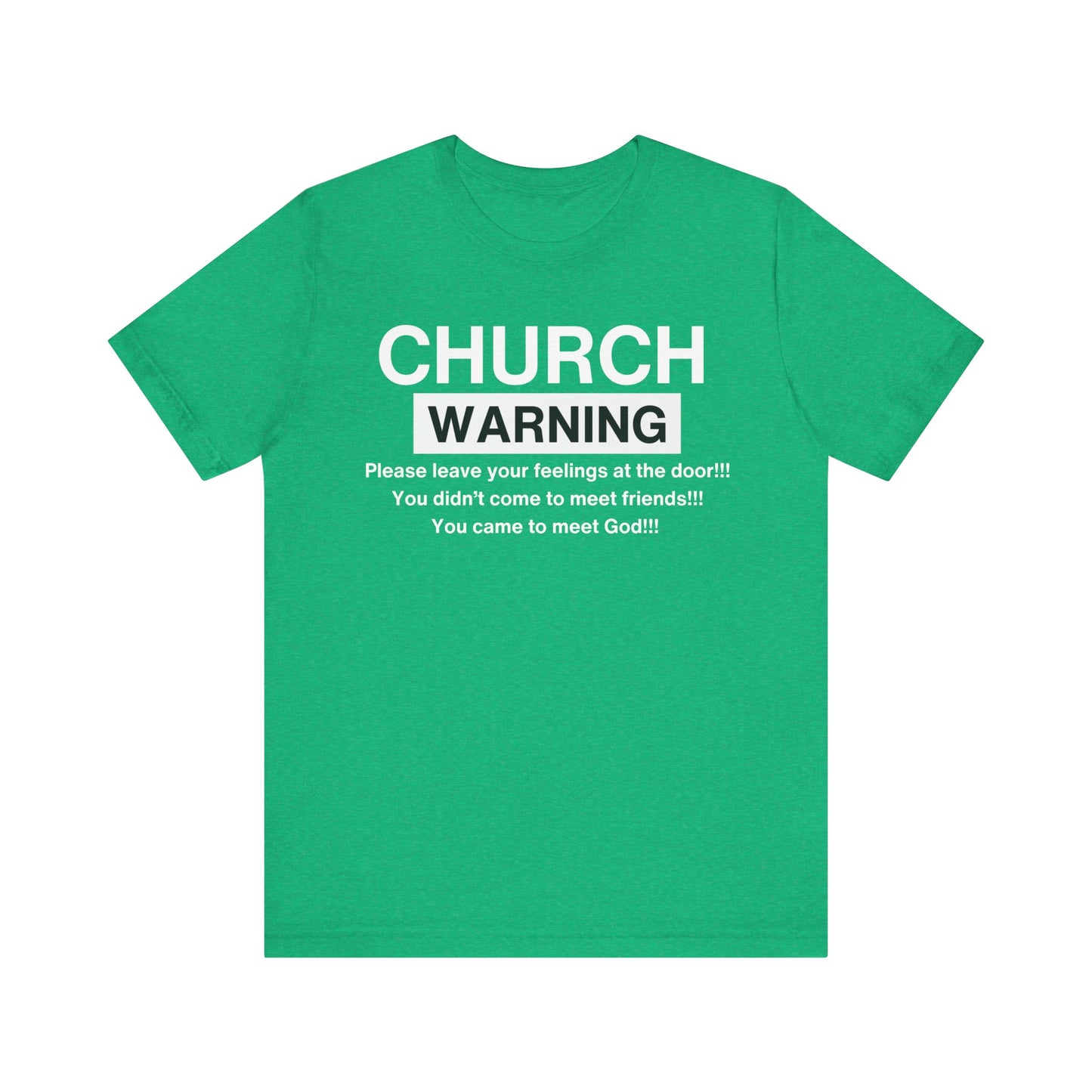 Church Warning One God The Brand T-Shirt