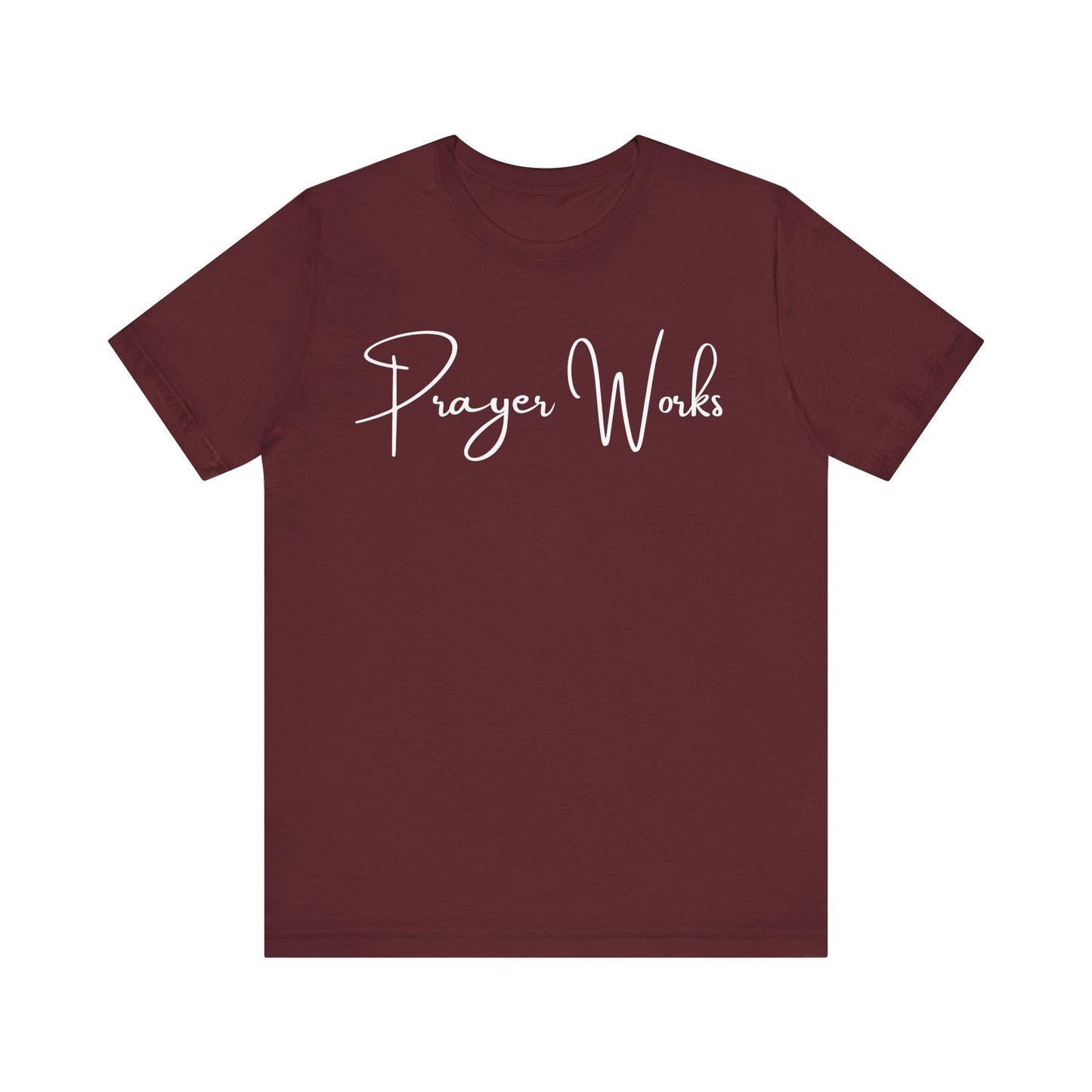 Prayer Works One God The Brand T-Shirt