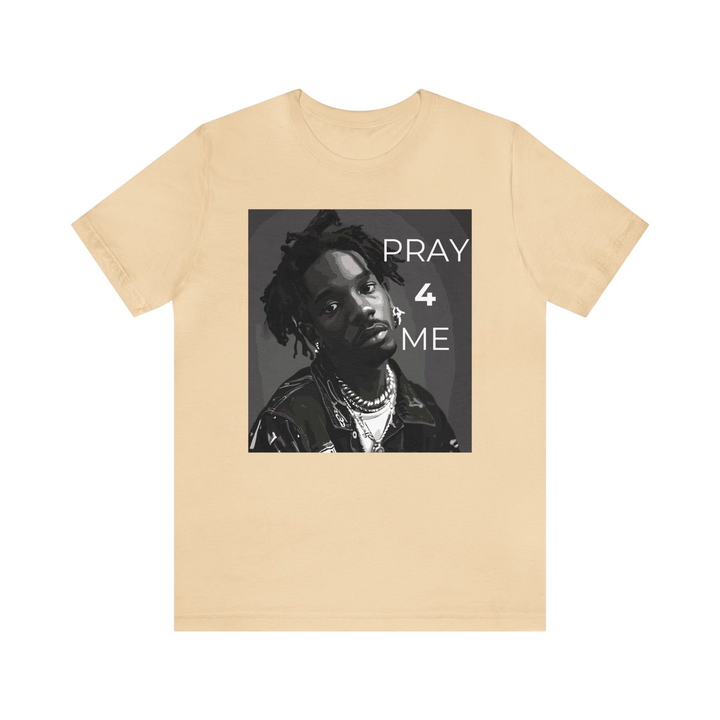 Pray 4 Me One God The Brand T-Shirt