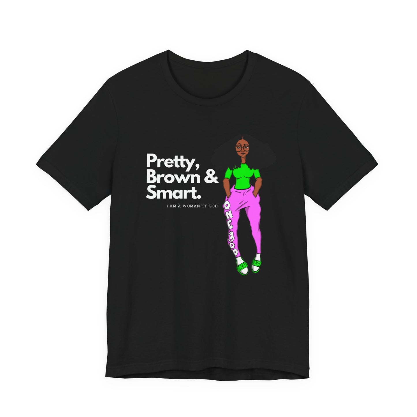 Pretty Brown & Smart One God The Brand T-Shirt