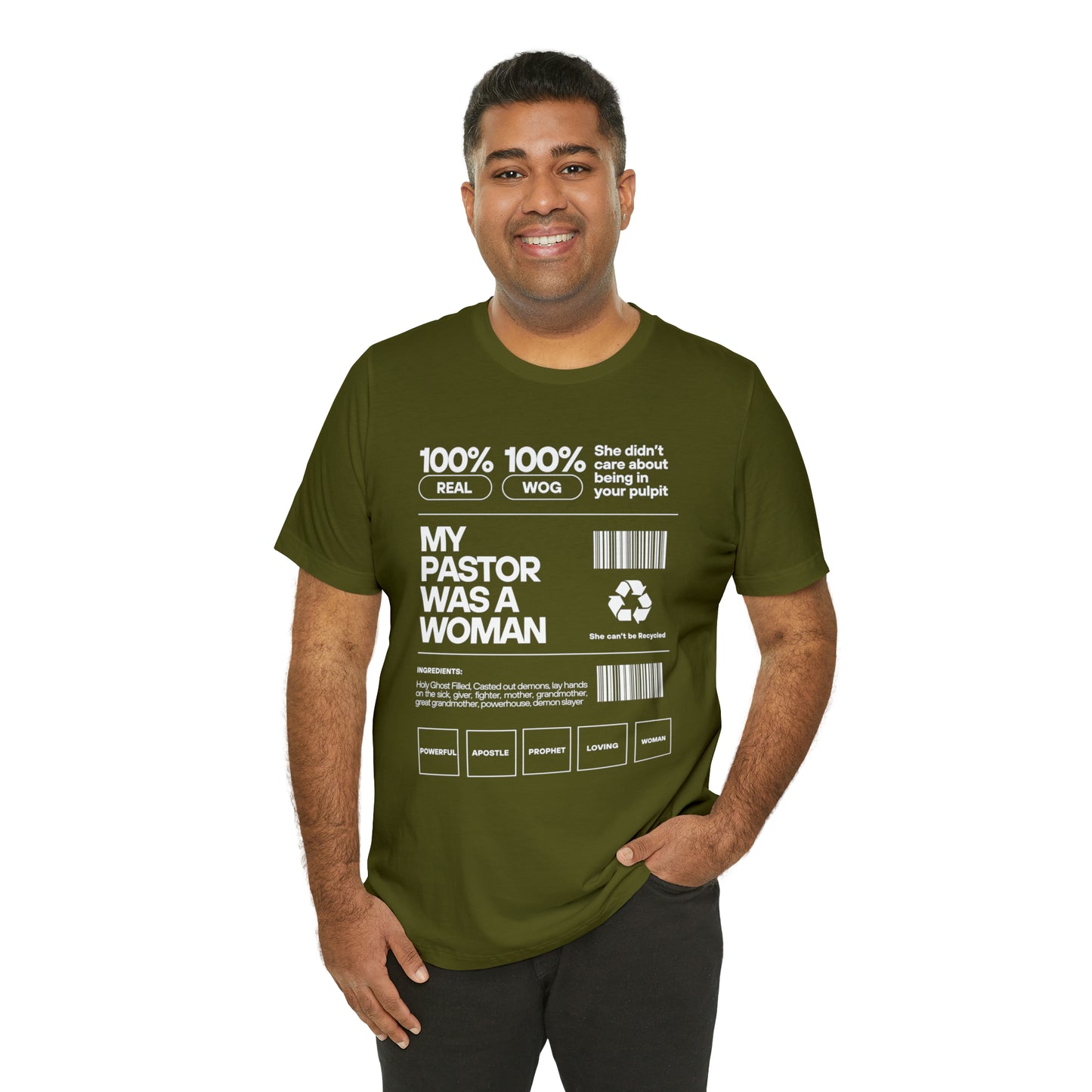 My Pastor was a Woman One God The Brand T-Shirt