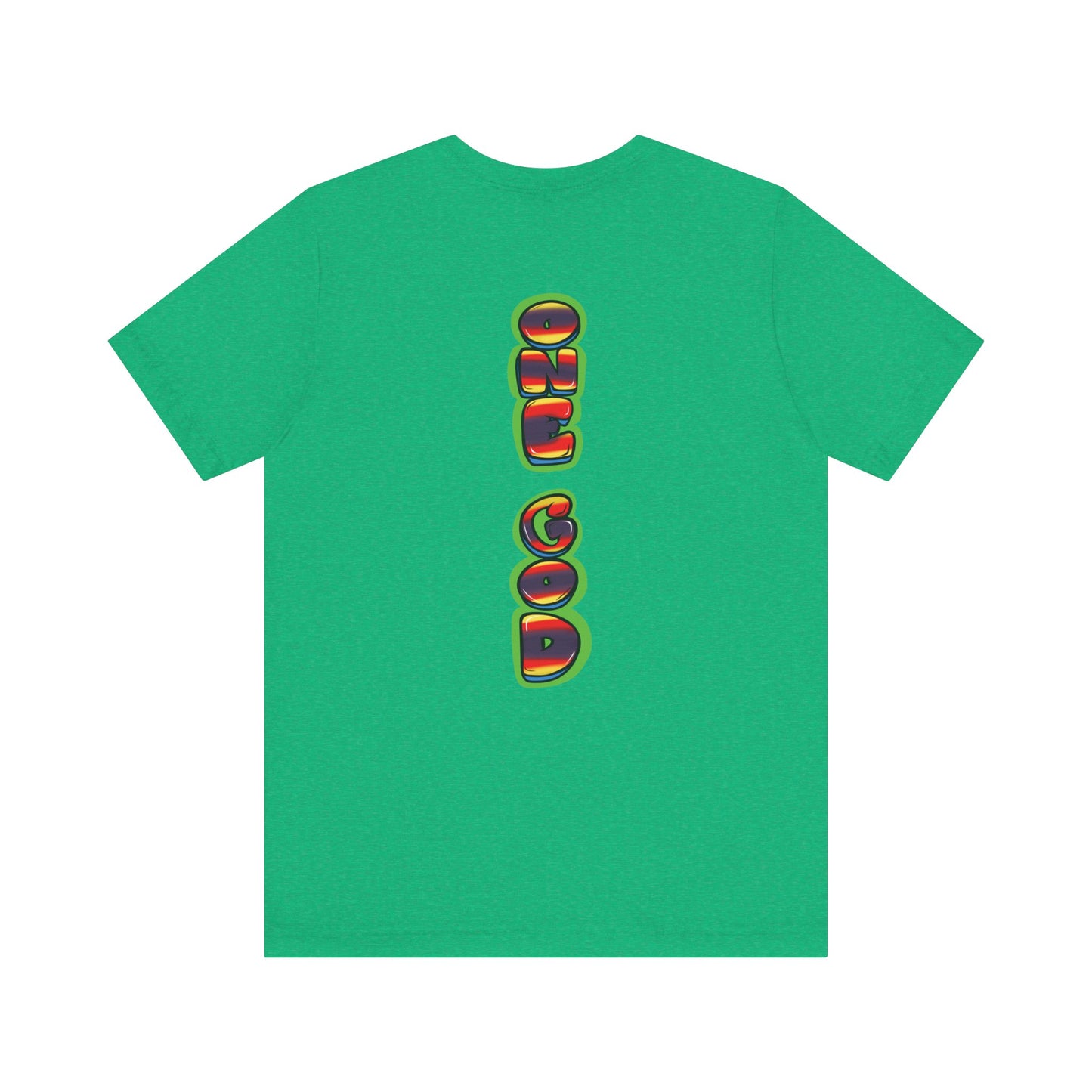Faith Art One God The Brand T-Shirt