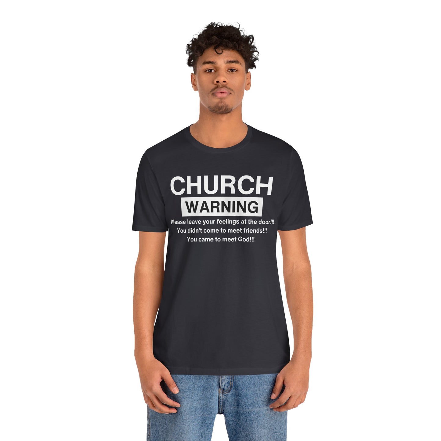 Church Warning One God The Brand T-Shirt