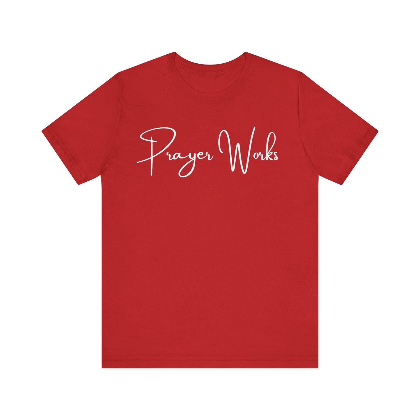 Prayer Works One God The Brand T-Shirt