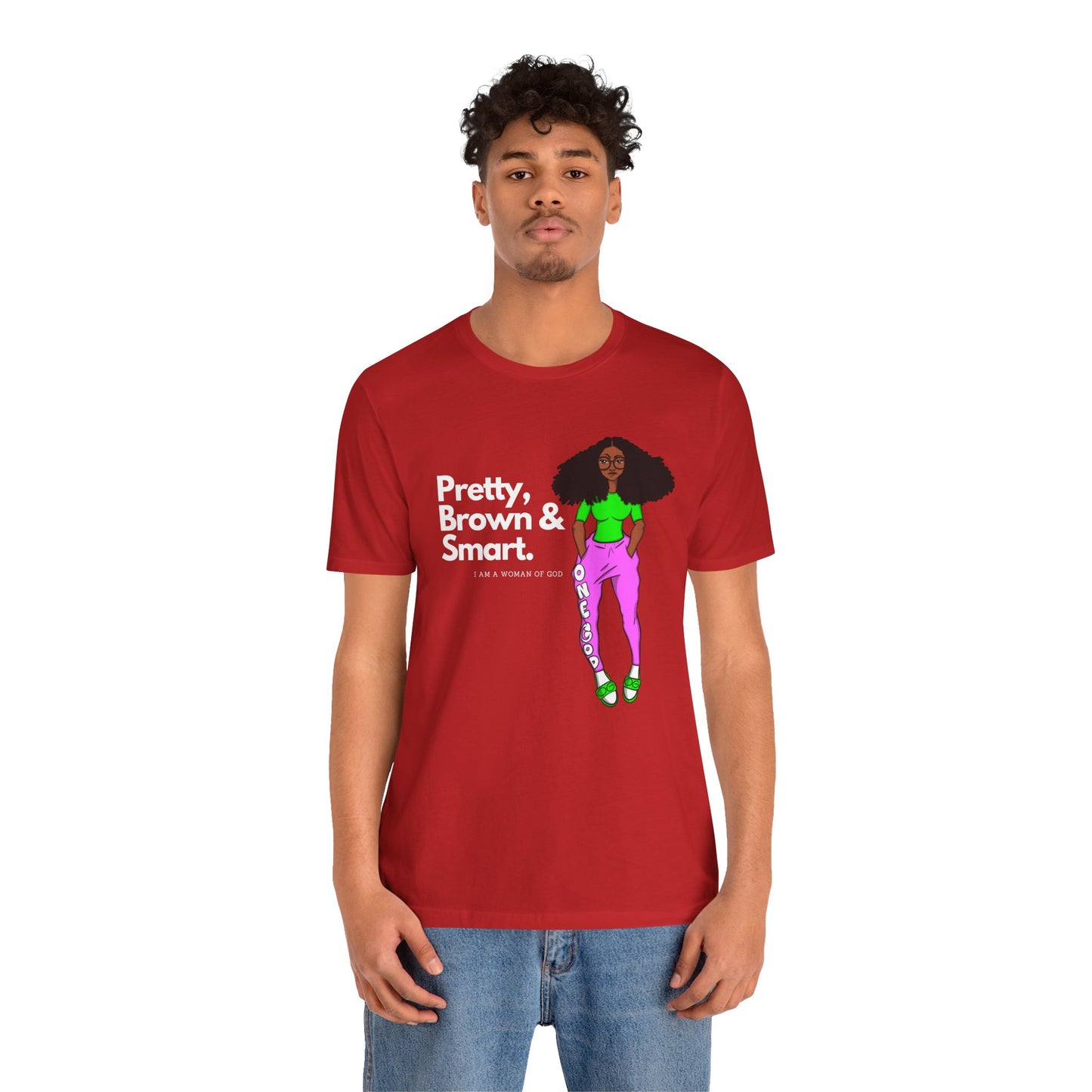 Pretty Brown & Smart One God The Brand T-Shirt