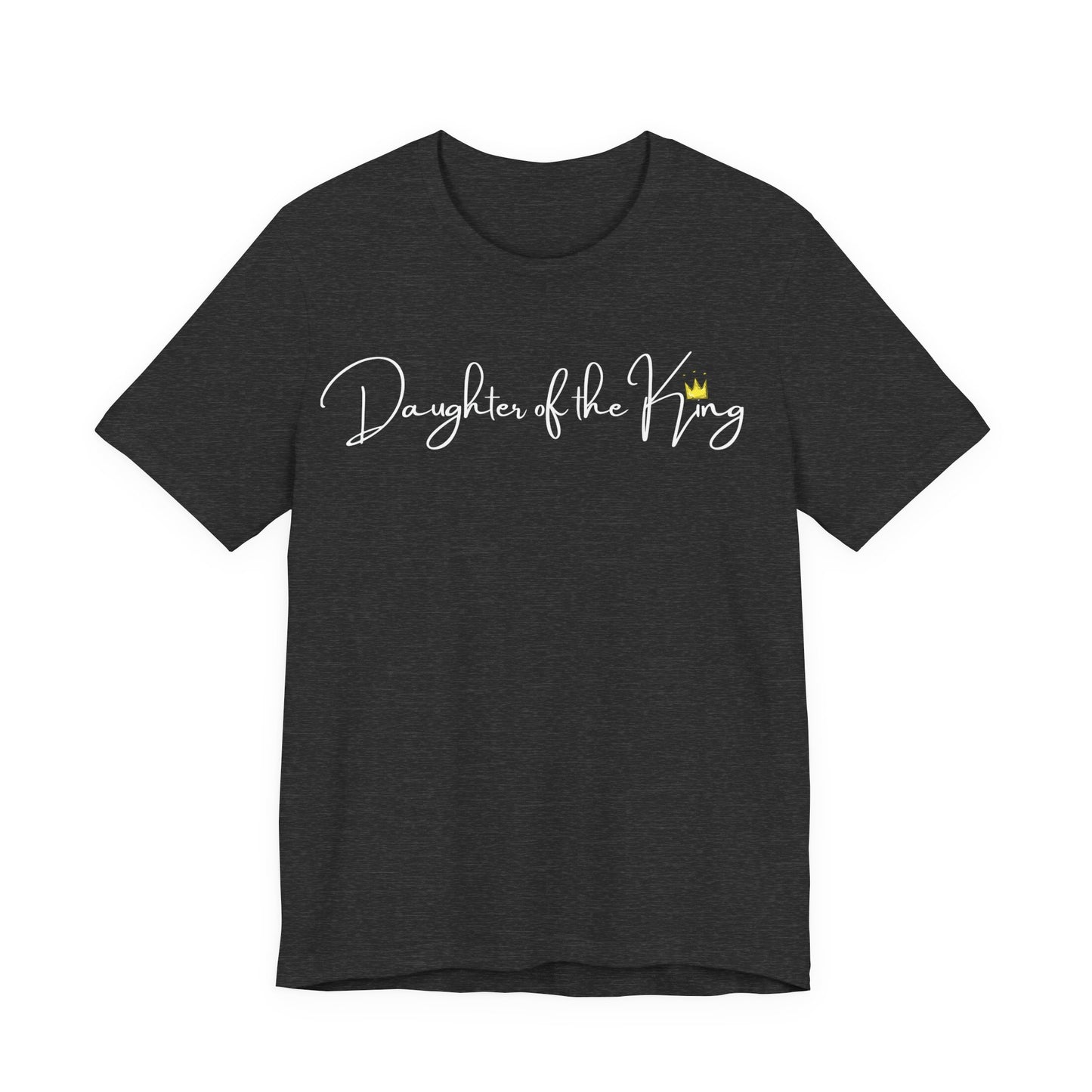 Daughter of the King One God The Brand T-Shirt