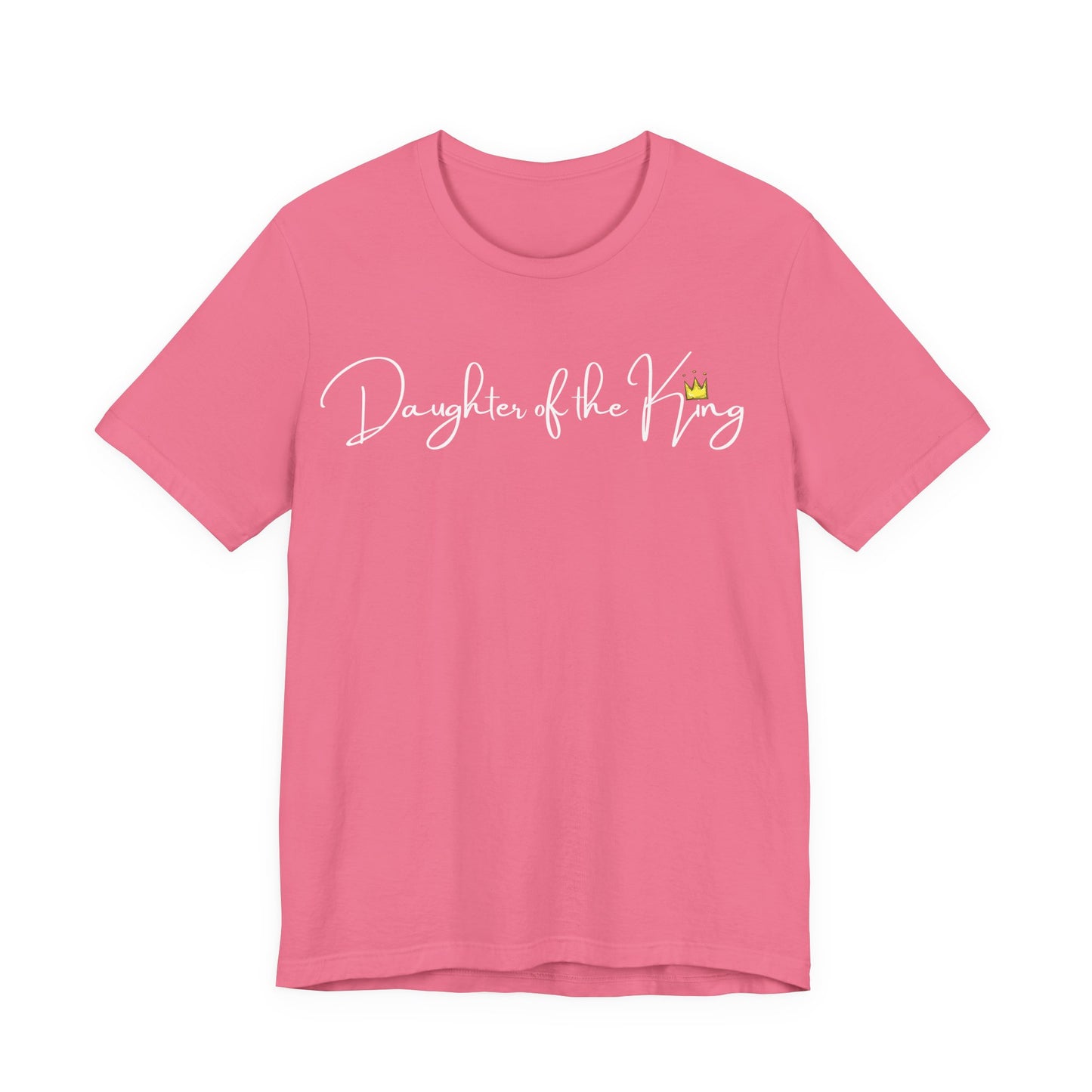 Daughter of the King One God The Brand T-Shirt