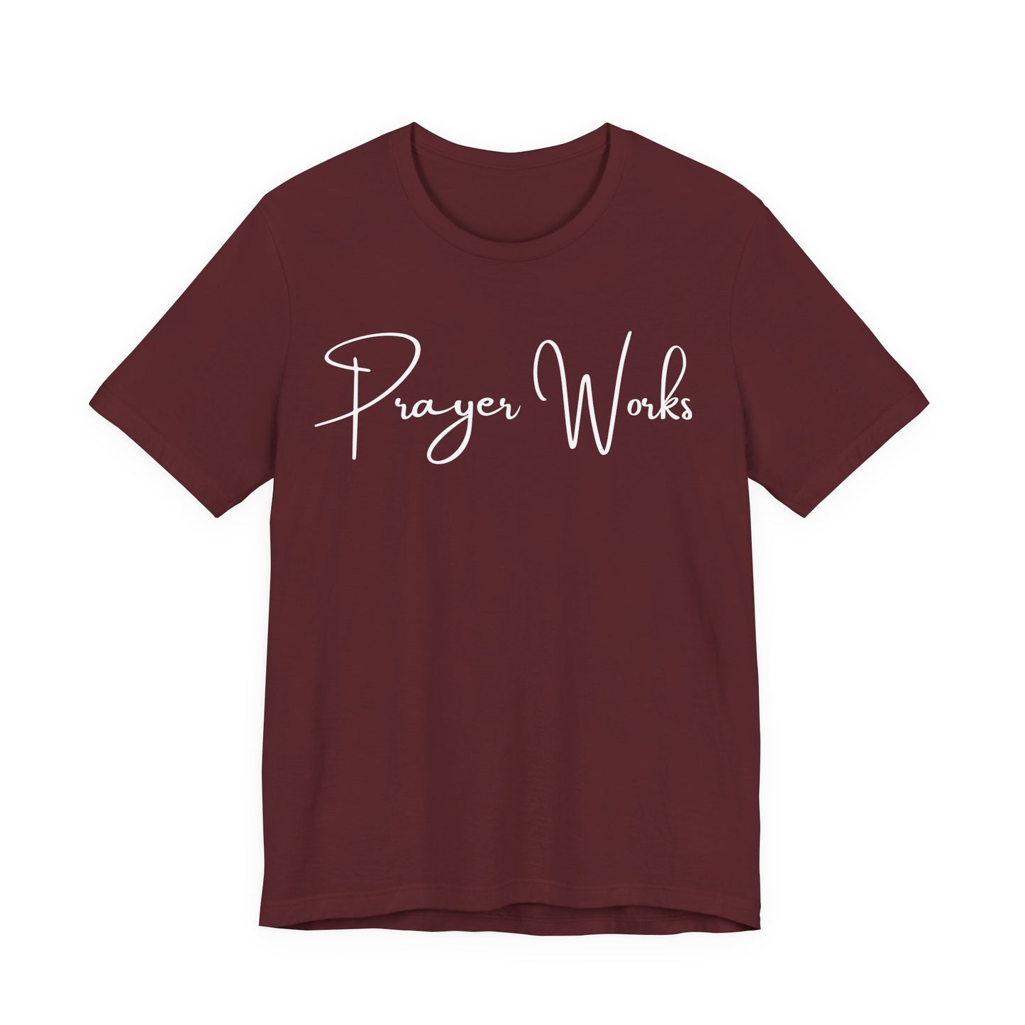 Prayer Works One God The Brand T-Shirt