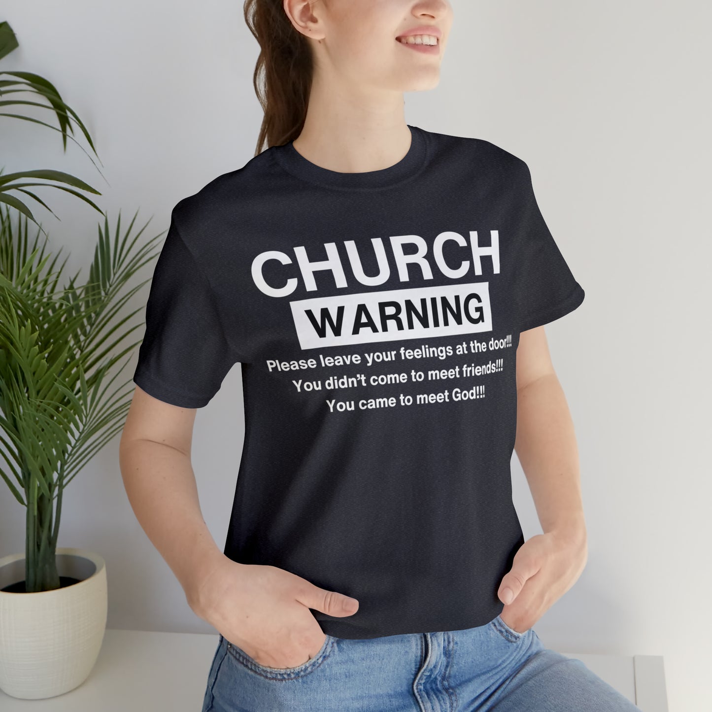 Church Warning One God The Brand T-Shirt