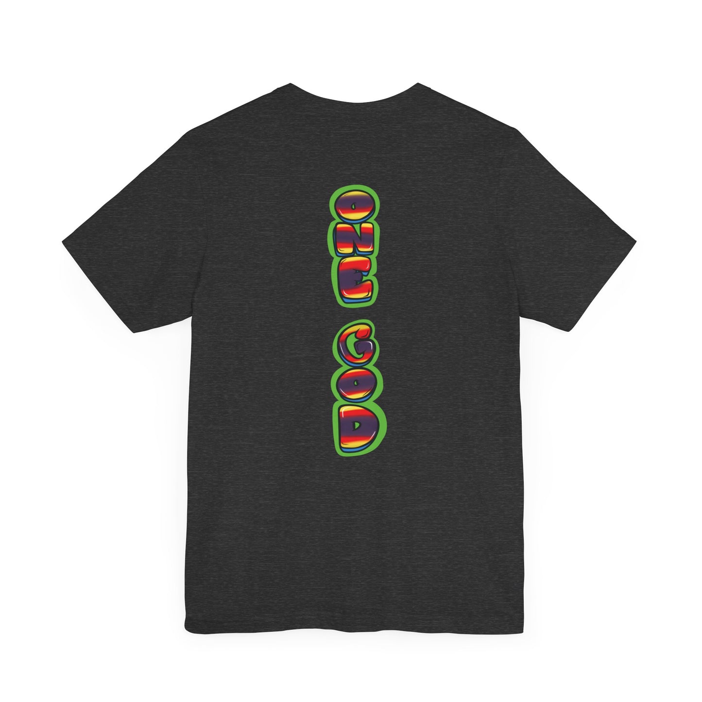 Faith Art One God The Brand T-Shirt