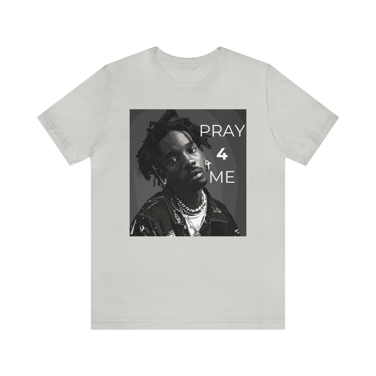 Pray 4 Me One God The Brand T-Shirt