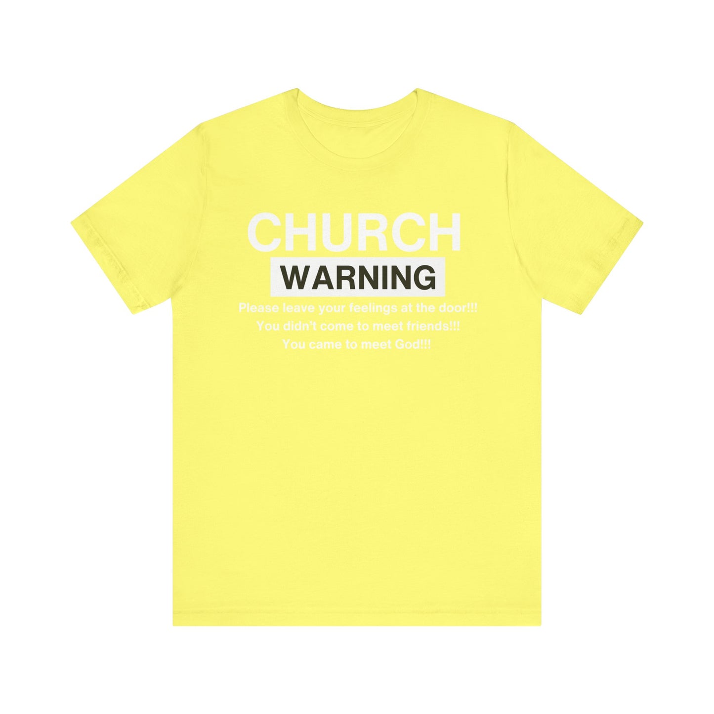 Church Warning One God The Brand T-Shirt