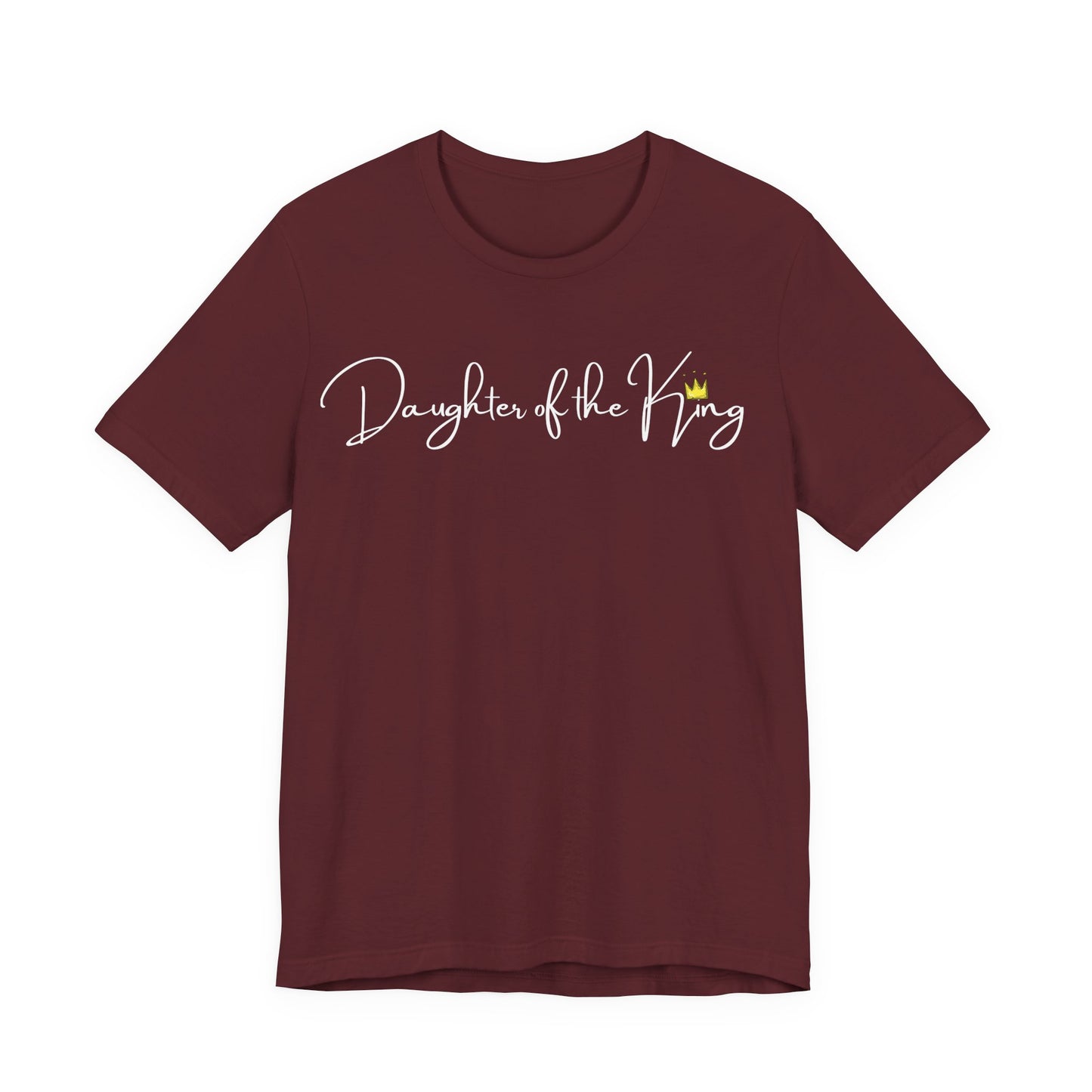 Daughter of the King One God The Brand T-Shirt