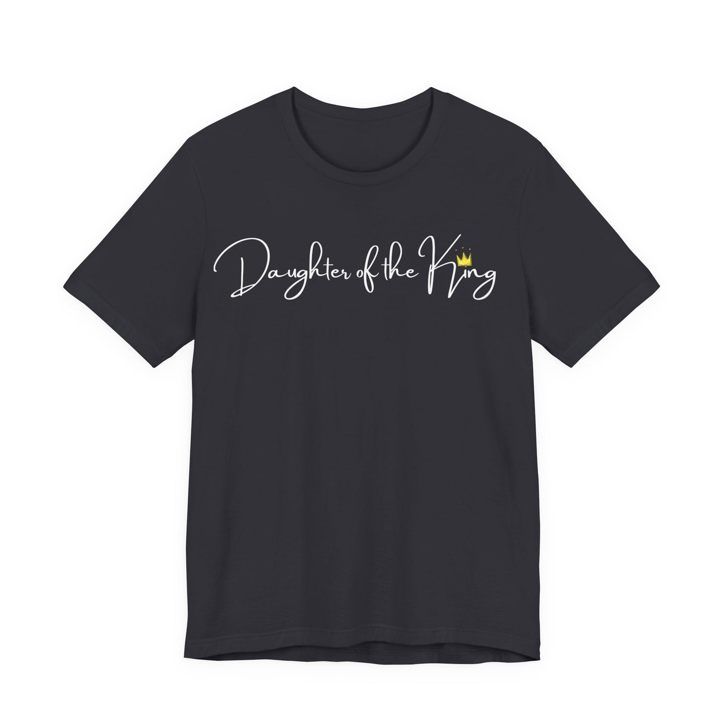 Daughter of the King One God The Brand T-Shirt