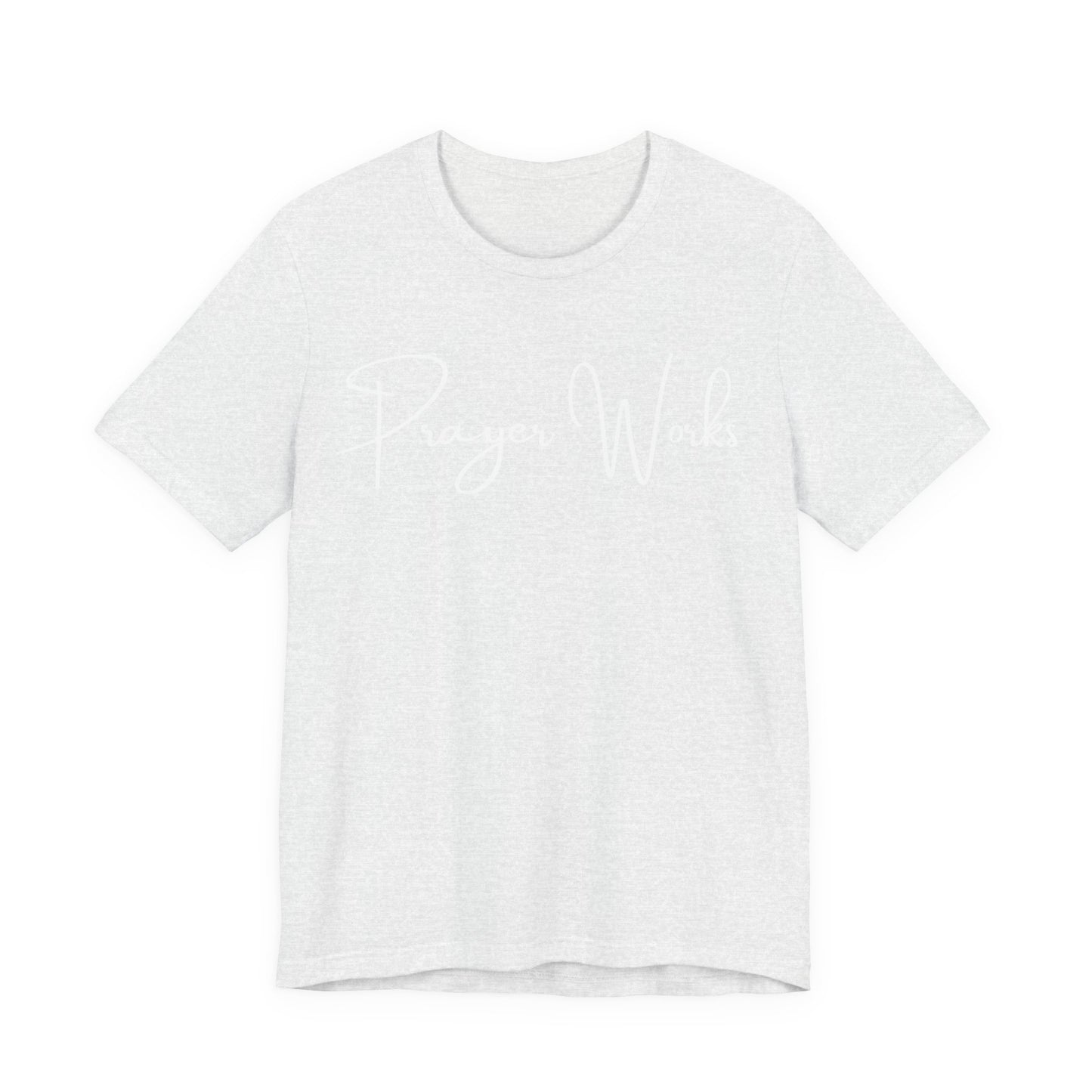 Prayer Works One God The Brand T-Shirt