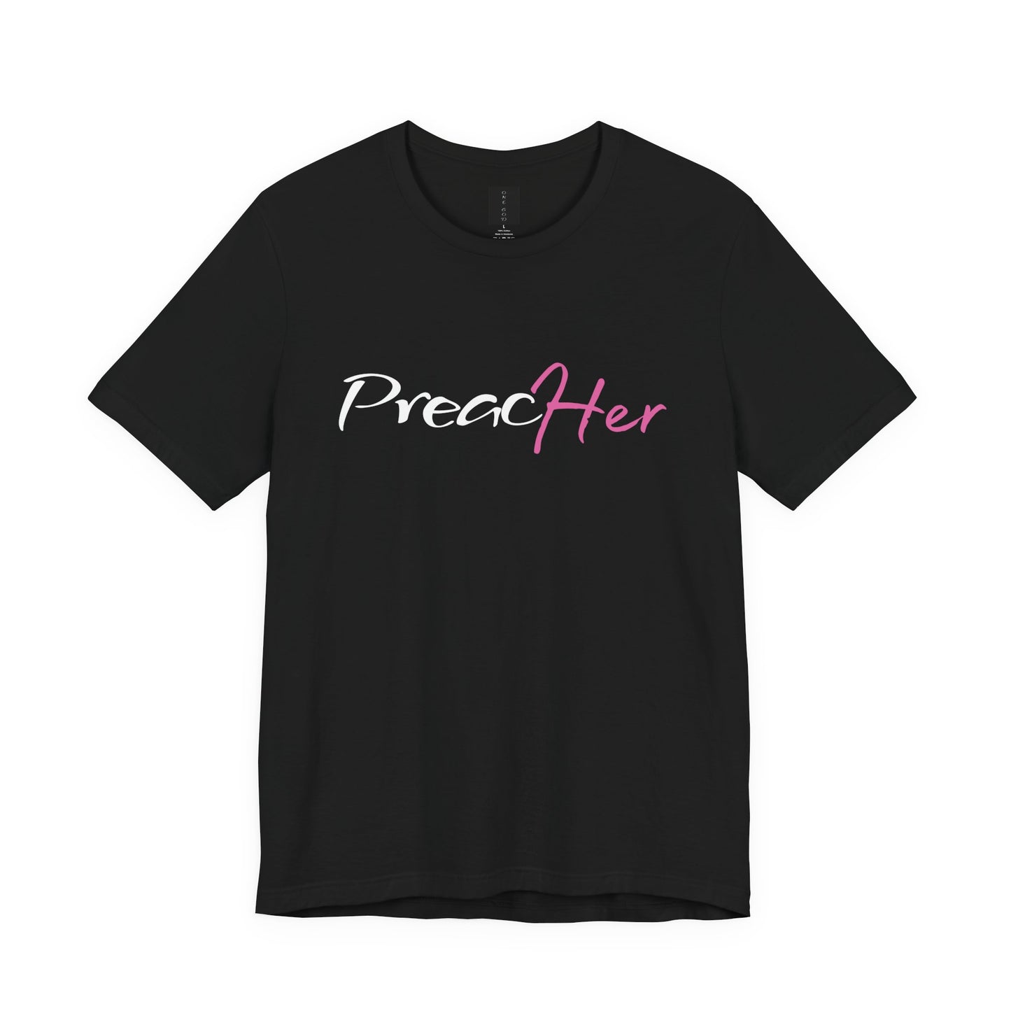 PreacHER Pink T-Shirt