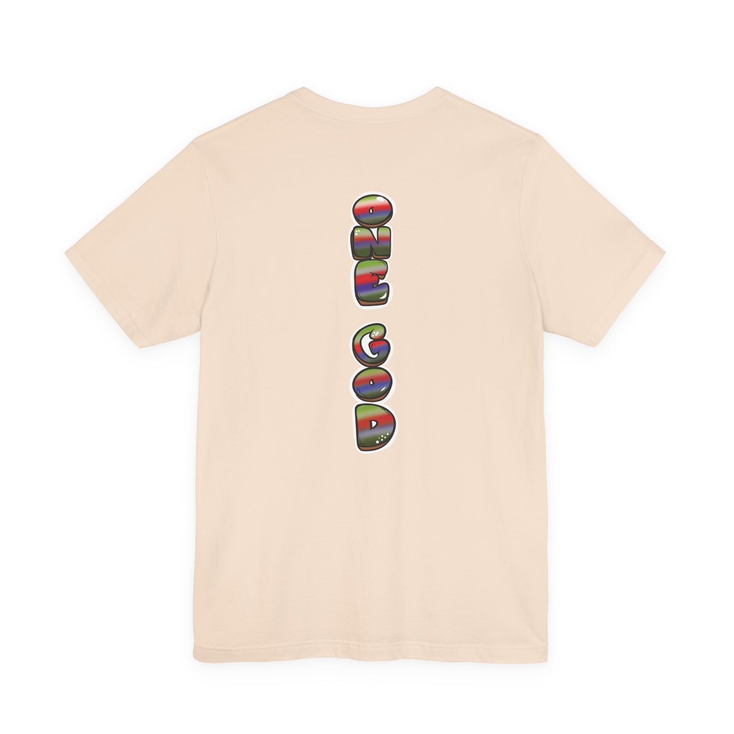 Believe Art One God The Brand T-Shirt