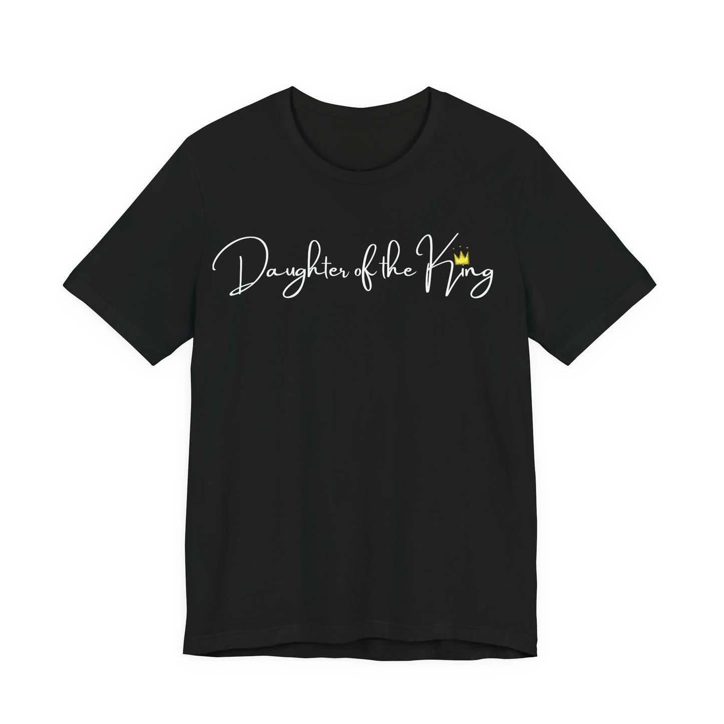 Daughter of the King One God The Brand T-Shirt