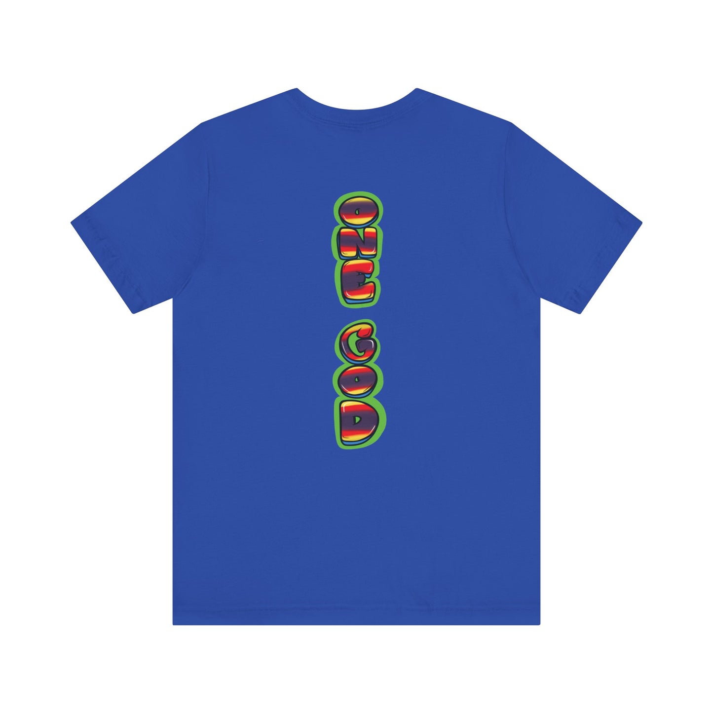Faith Art One God The Brand T-Shirt