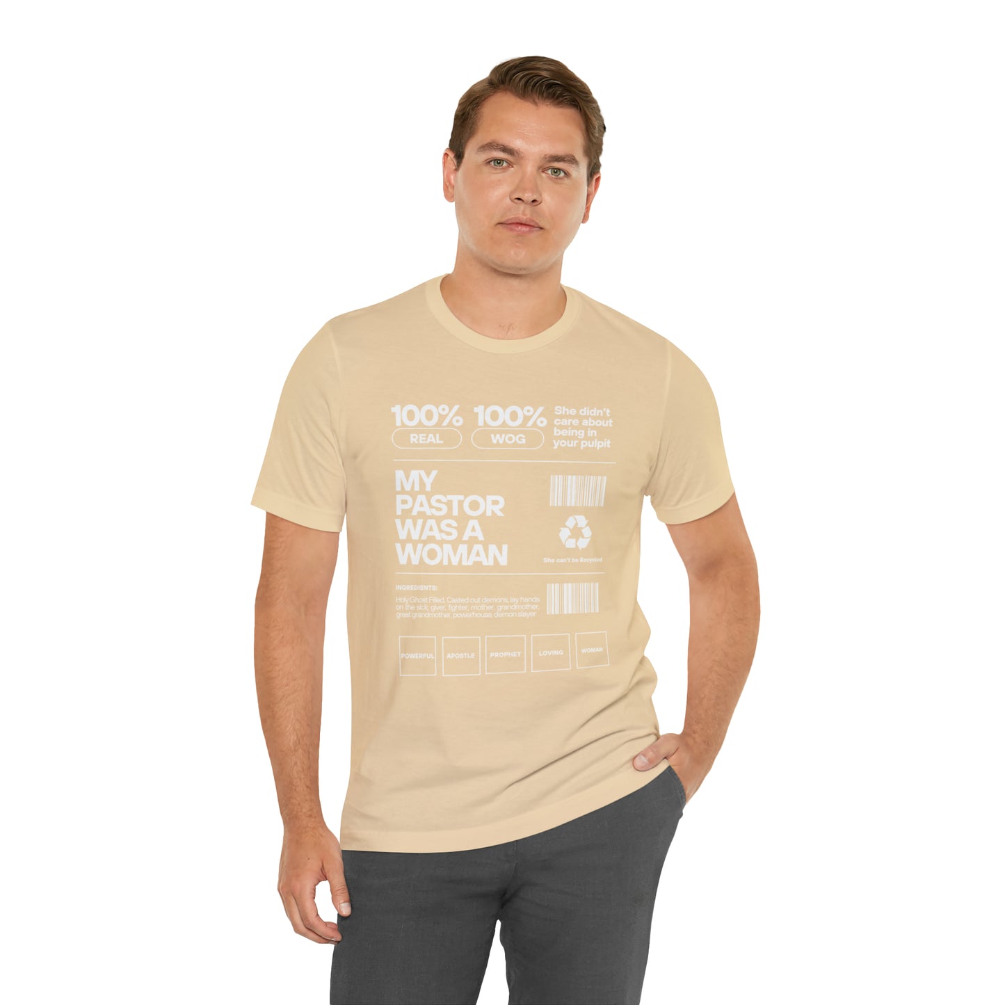 My Pastor was a Woman One God The Brand T-Shirt