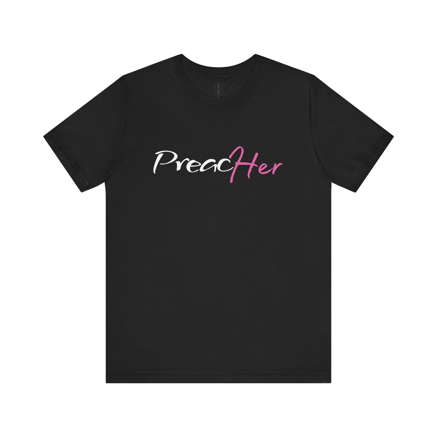 PreacHER Pink T-Shirt