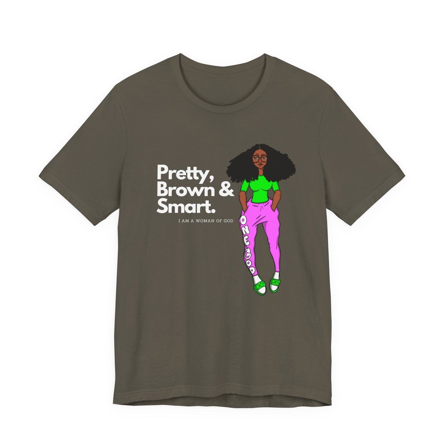 Pretty Brown & Smart One God The Brand T-Shirt