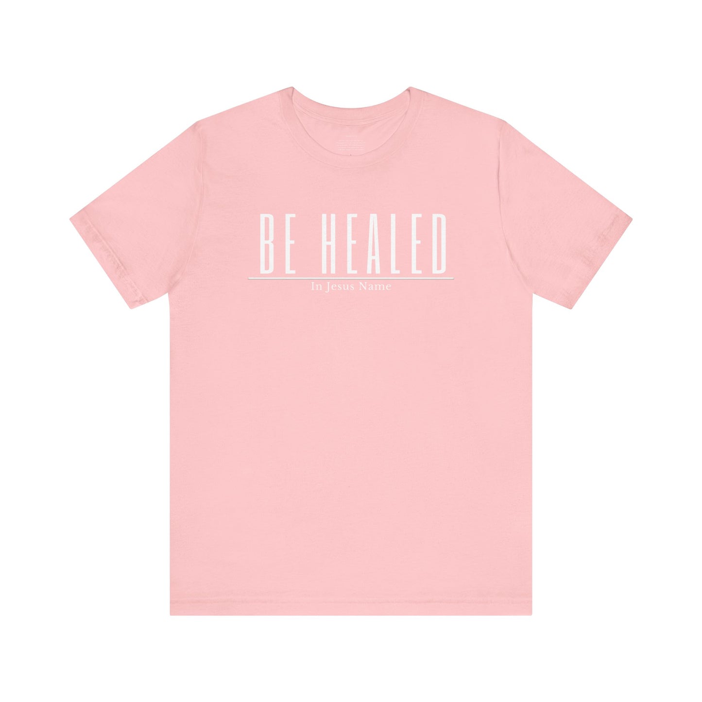 Be Healed One God The Brand T-Shirt