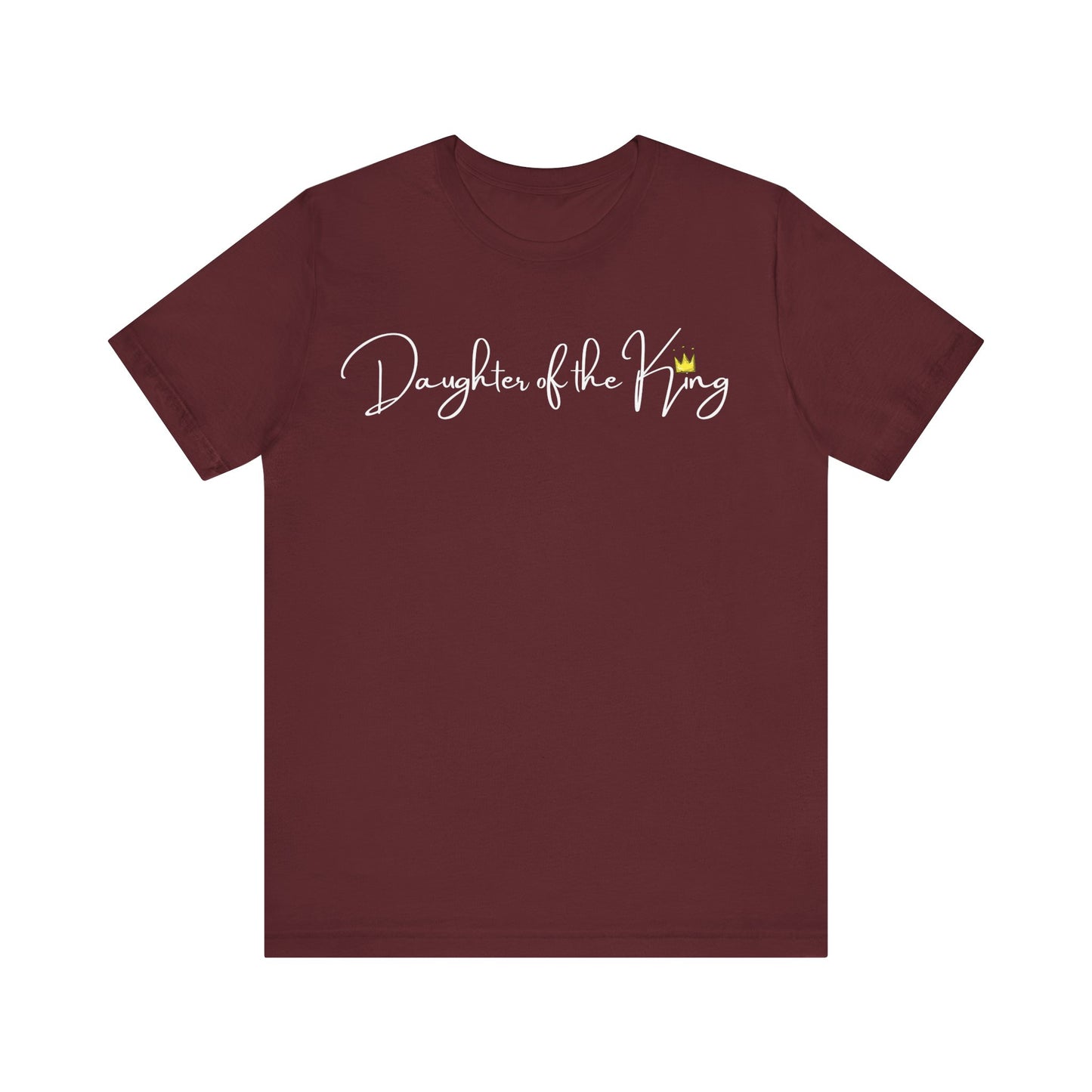 Daughter of the King One God The Brand T-Shirt