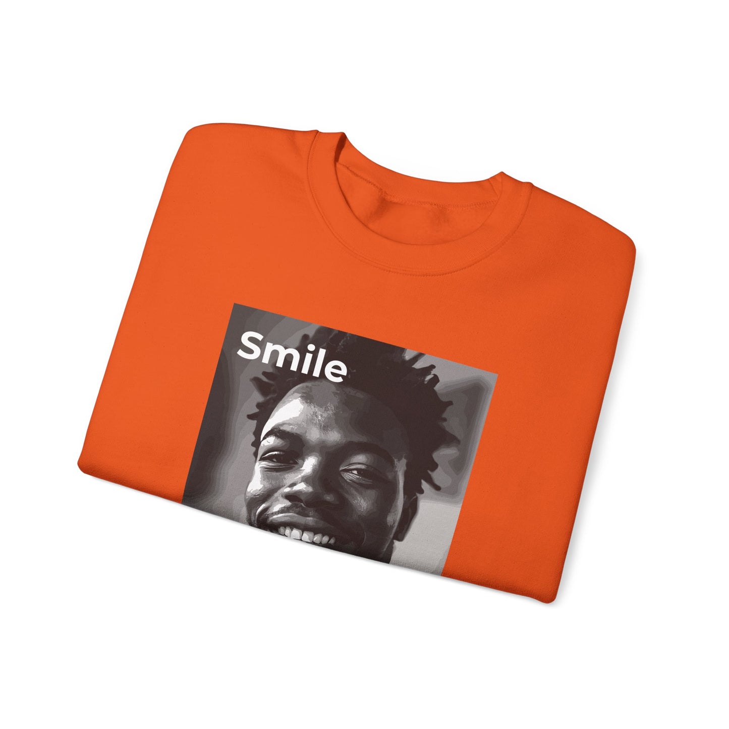 Smile Anyway One God the Brand Sweatshirt