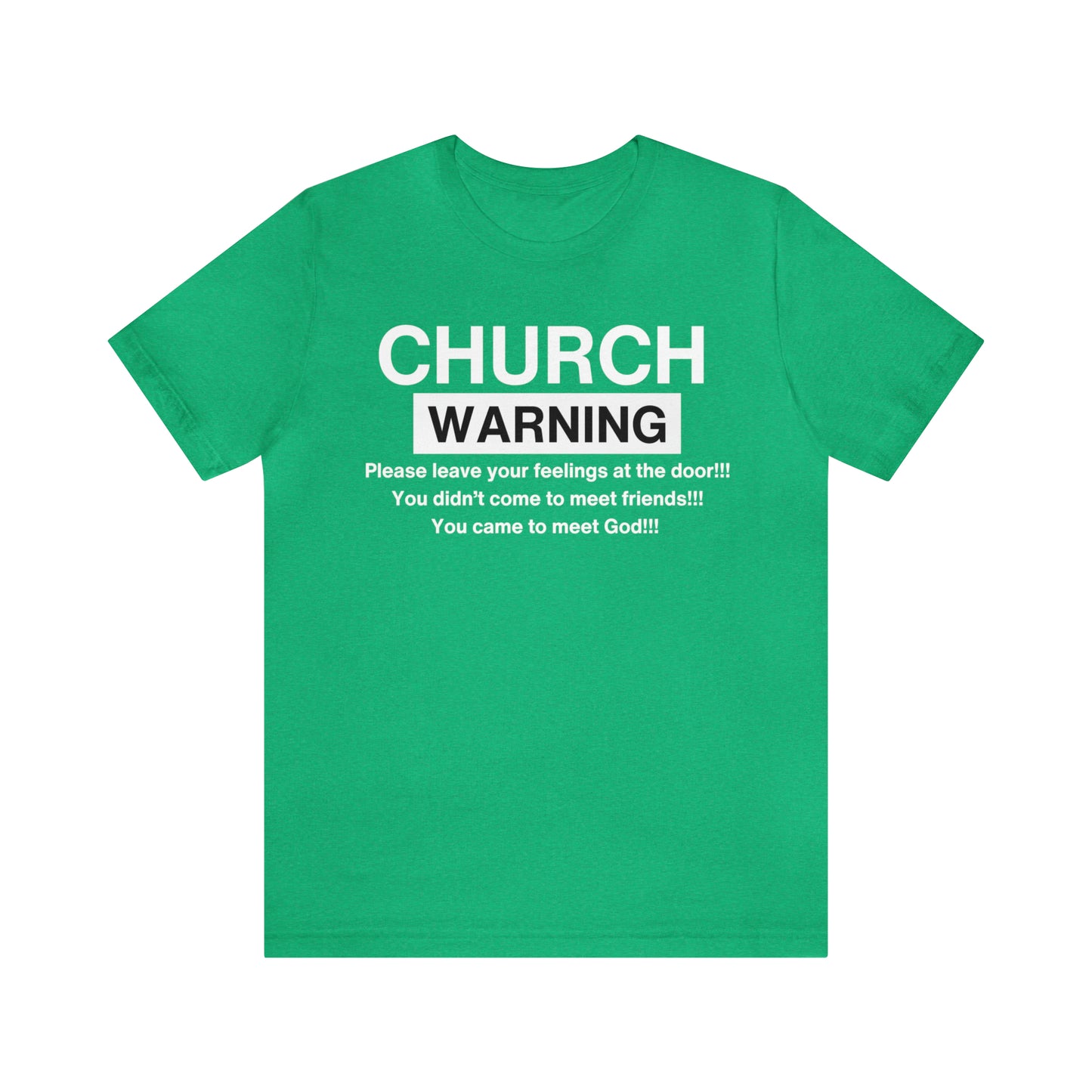 Church Warning One God The Brand T-Shirt