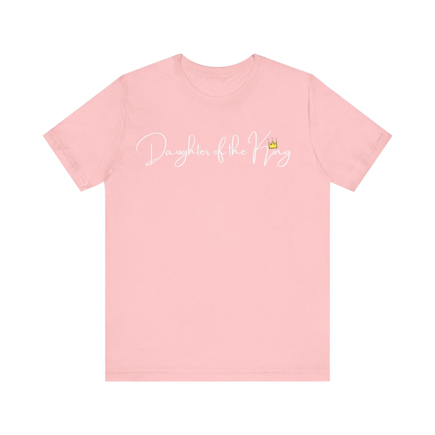 Daughter of the King One God The Brand T-Shirt
