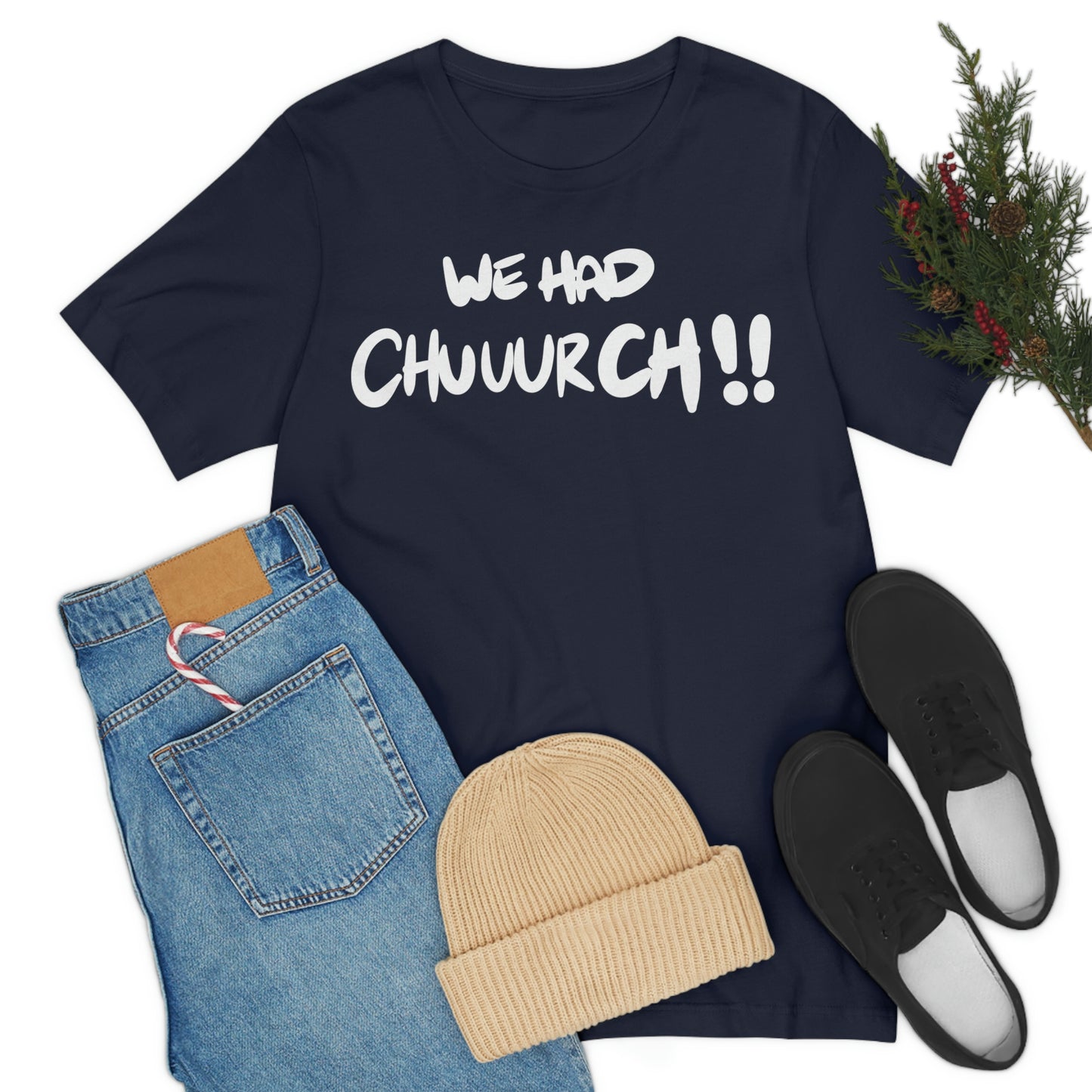 We had chuuurch!! One God The Brand T-Shirt